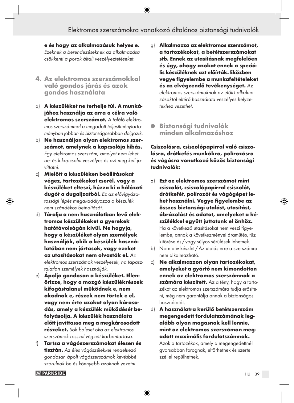 Biztonsági tudnivalók minden alkalmazáshoz | Parkside PWS 230 A1 User Manual | Page 39 / 105