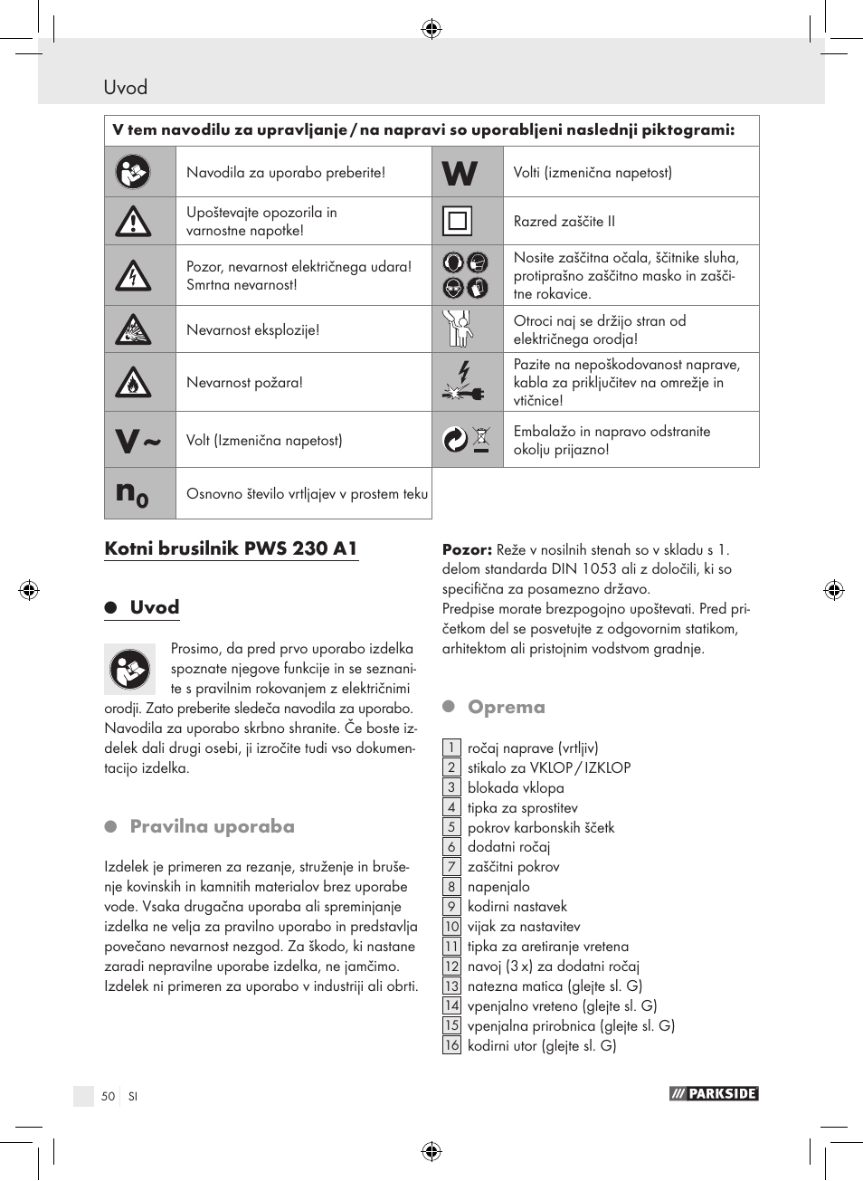 Uvod, Kotni brusilnik pws 230 a1, Pravilna uporaba | Oprema | Parkside PWS 230 A1 User Manual | Page 50 / 105