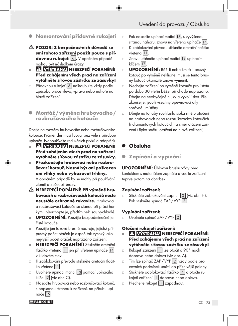 Uvedení do provozu / obsluha, Namontování přídavné rukojeti, Obsluha | Zapínání a vypínání | Parkside PWS 230 A1 User Manual | Page 73 / 105