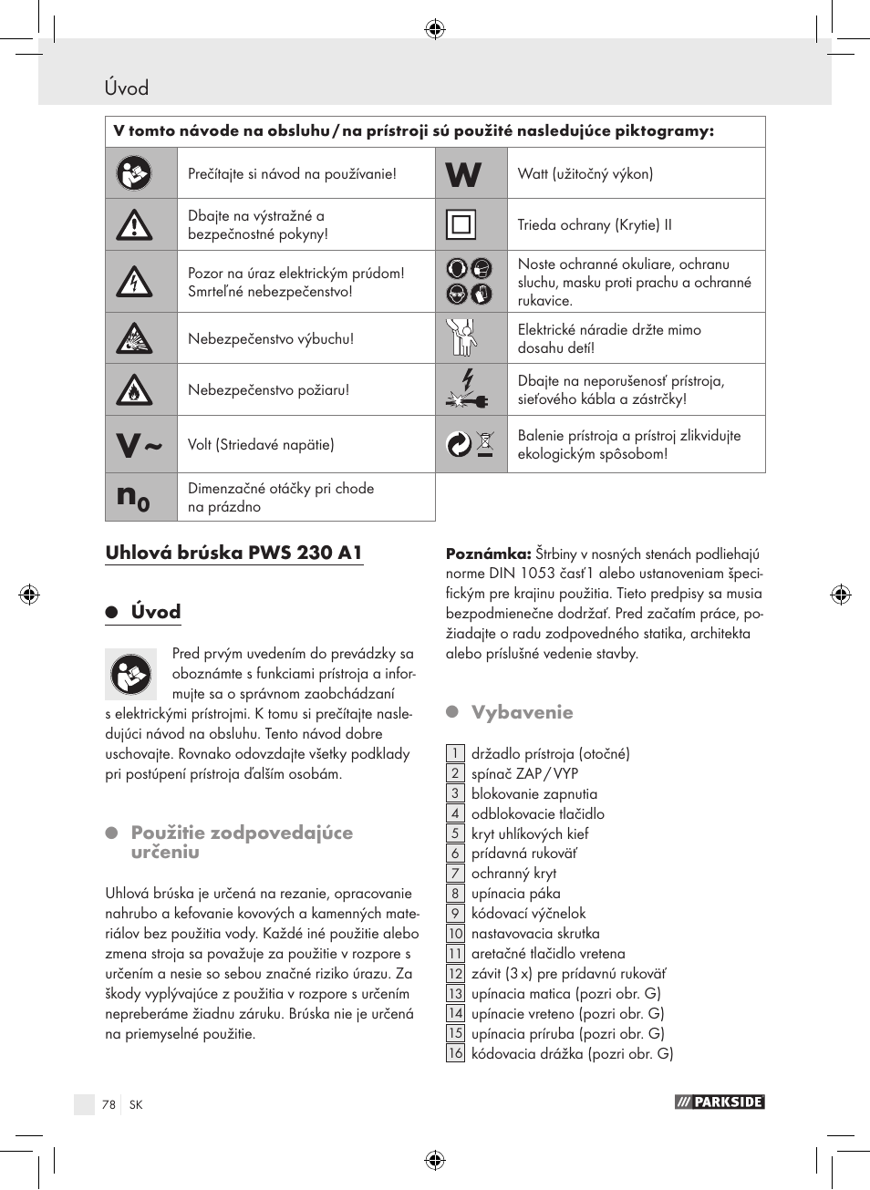 Úvod, Uhlová brúska pws 230 a1, Použitie zodpovedajúce určeniu | Vybavenie | Parkside PWS 230 A1 User Manual | Page 78 / 105