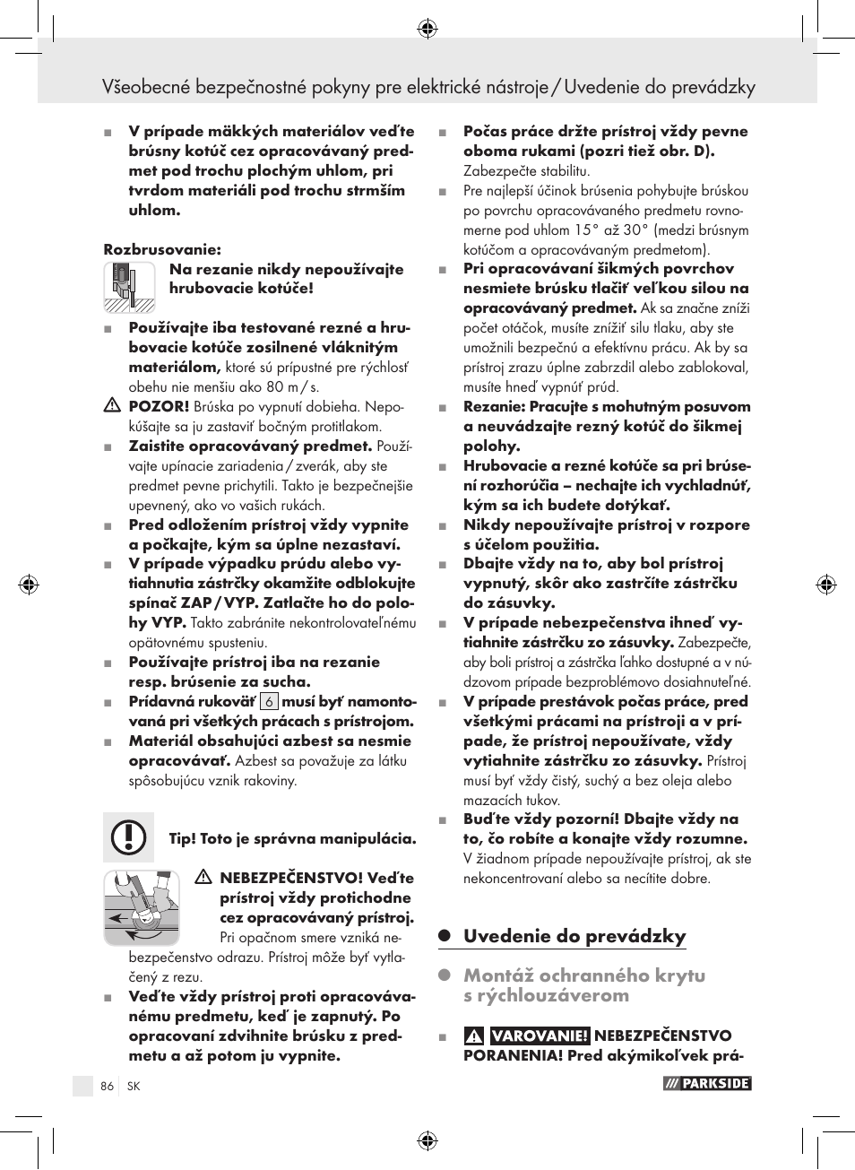 Uvedenie do prevádzky, Montáž ochranného krytu s rýchlouzáverom | Parkside PWS 230 A1 User Manual | Page 86 / 105