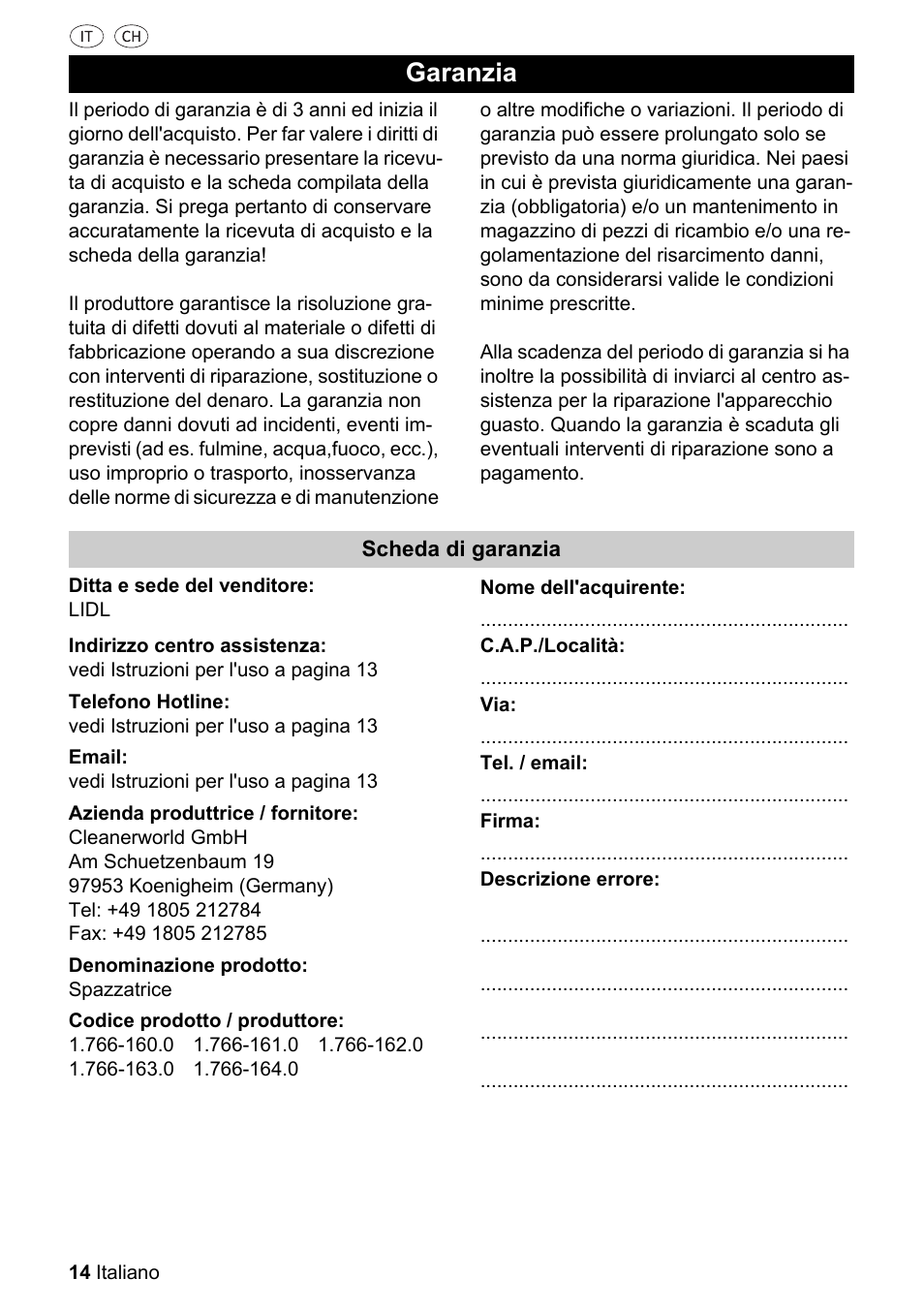 Garanzia, Scheda di garanzia, Ditta e sede del venditore | Lidl, Indirizzo centro assistenza, Telefono hotline, Email, Azienda produttrice / fornitore, Cleanerworld gmbh, Am schuetzenbaum 19 | Parkside PKM 1500 A1 User Manual | Page 14 / 32