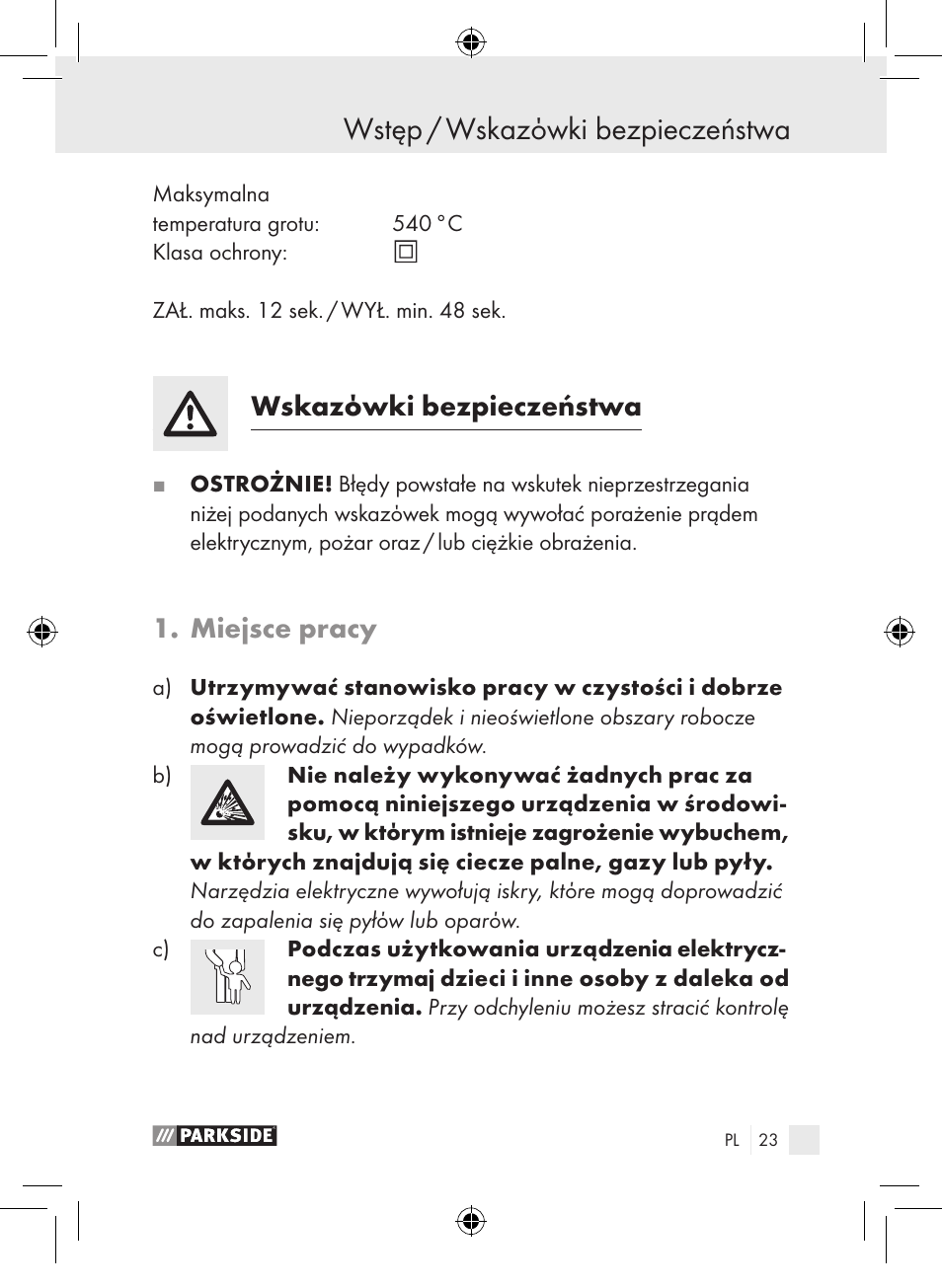 Wstęp / wskazόwki bezpieczeństwa, Wskazόwki bezpieczeństwa, Miejsce pracy | Parkside PLP 100 A1 User Manual | Page 22 / 102