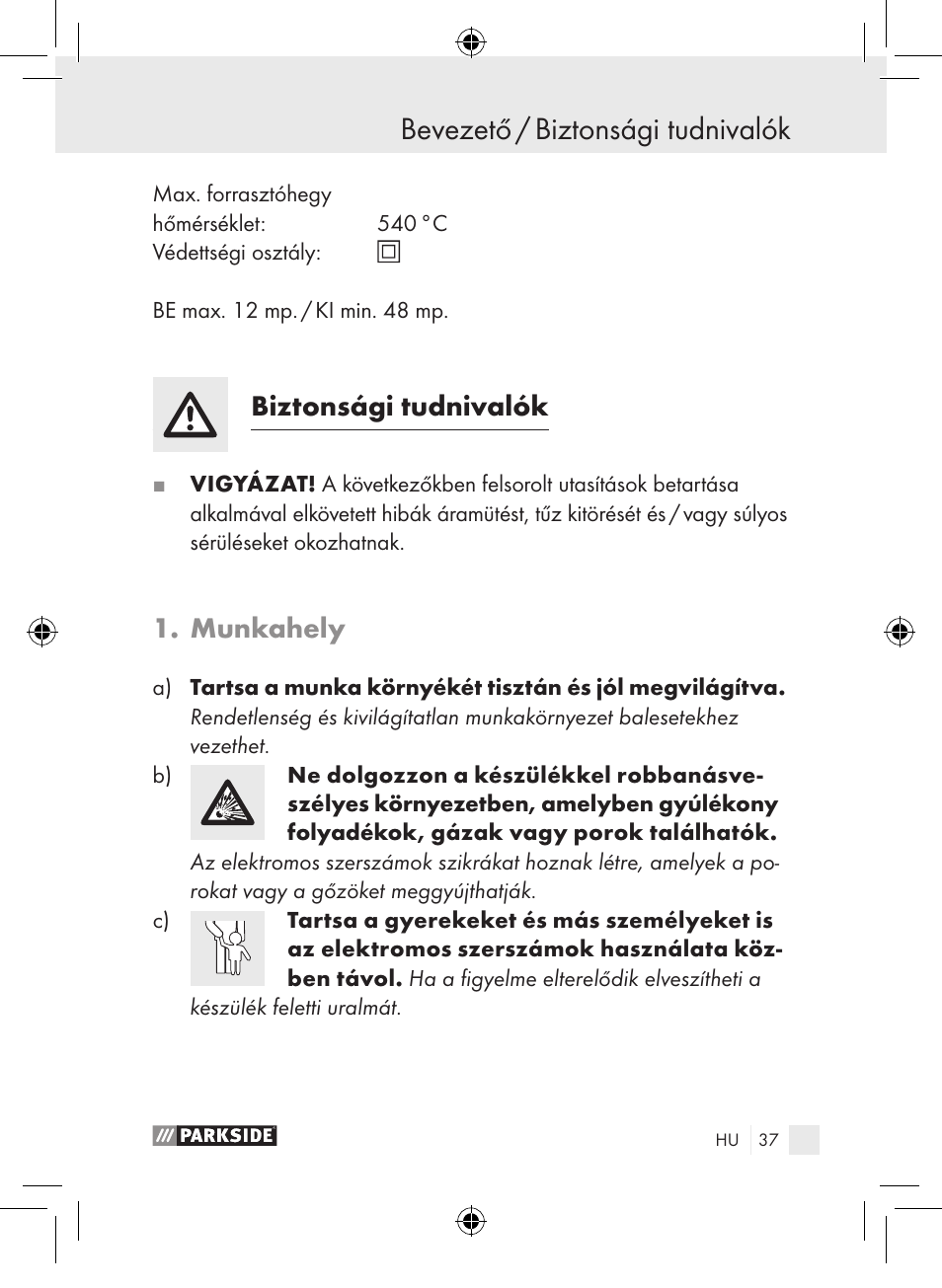 Bevezető / biztonsági tudnivalók, Biztonsági tudnivalók, Munkahely | Parkside PLP 100 A1 User Manual | Page 36 / 102