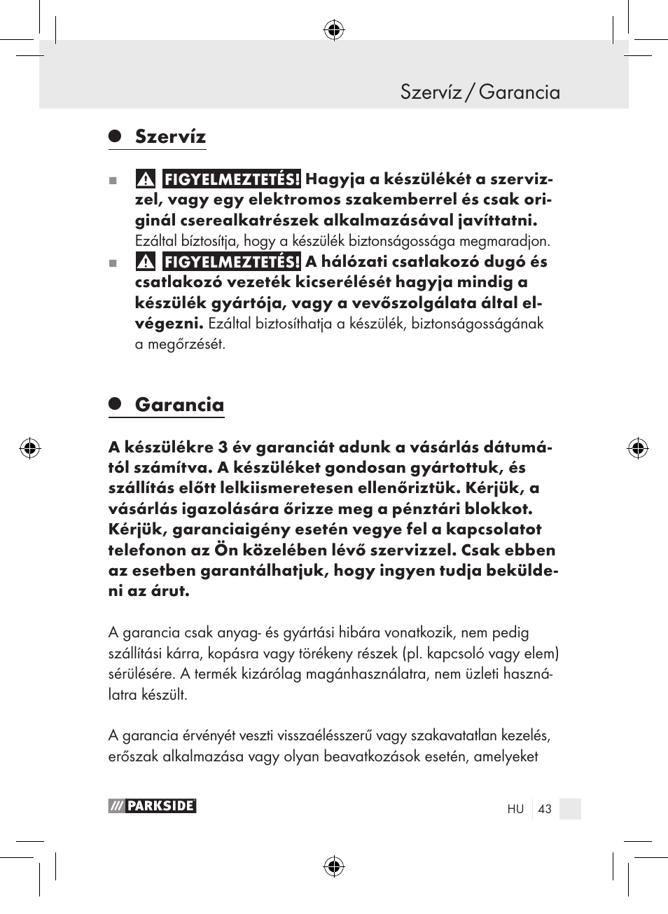 Szervíz / garancia, Szervíz, Garancia | Parkside PLP 100 A1 User Manual | Page 42 / 102