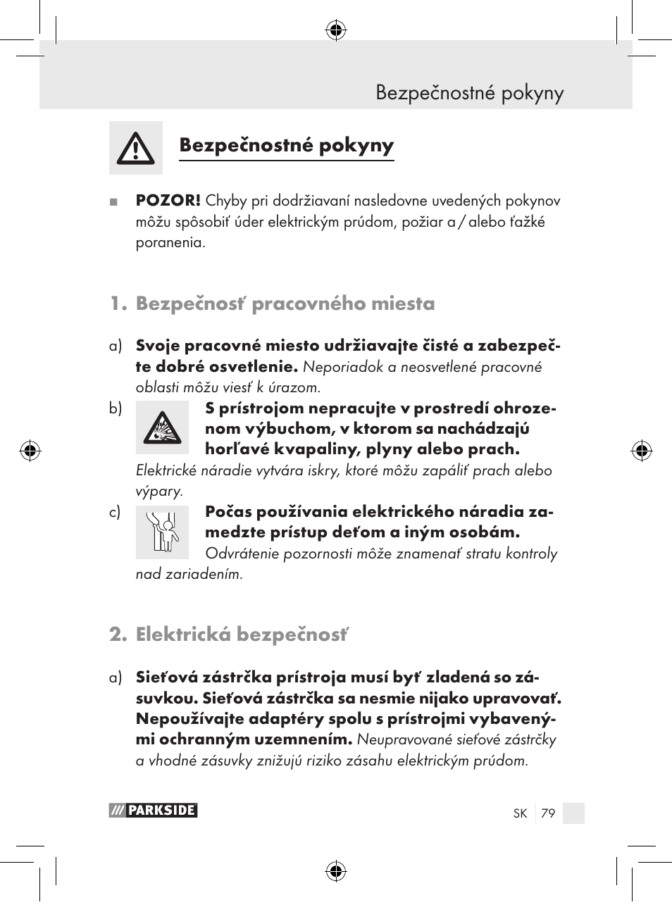 Bezpečnostné pokyny, Bezpečnosť pracovného miesta, Elektrická bezpečnosť | Parkside PLP 100 A1 User Manual | Page 78 / 102