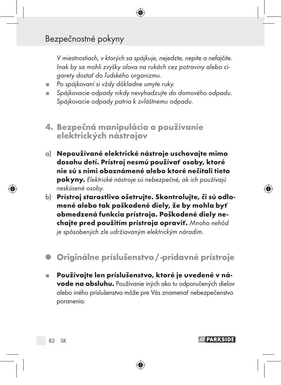 Bezpečnostné pokyny, Originálne príslušenstvo / ­prídavné prístroje | Parkside PLP 100 A1 User Manual | Page 81 / 102