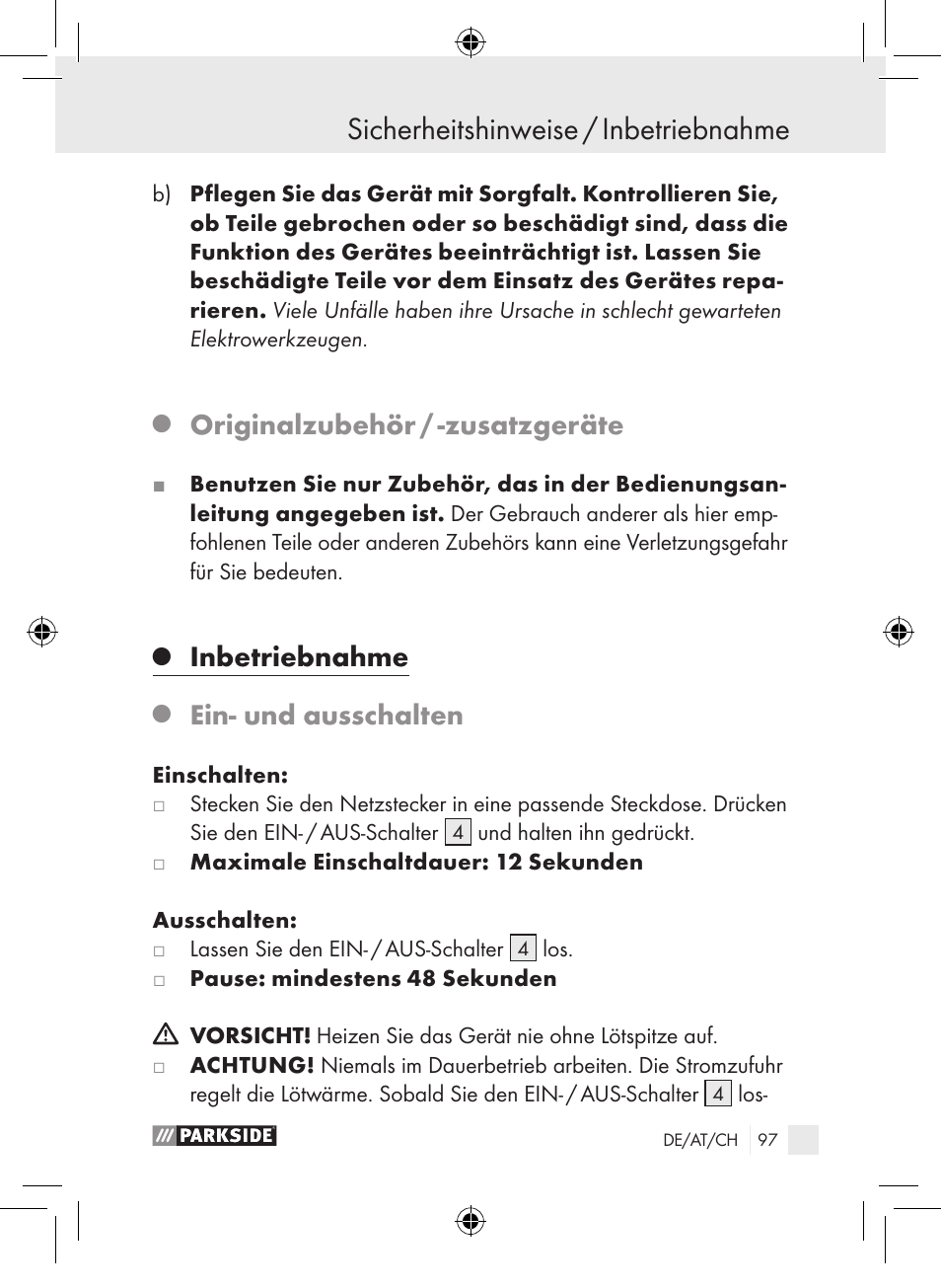 Sicherheitshinweise / inbetriebnahme, Originalzubehör / ­zusatzgeräte, Inbetriebnahme | Ein­ und ausschalten | Parkside PLP 100 A1 User Manual | Page 96 / 102