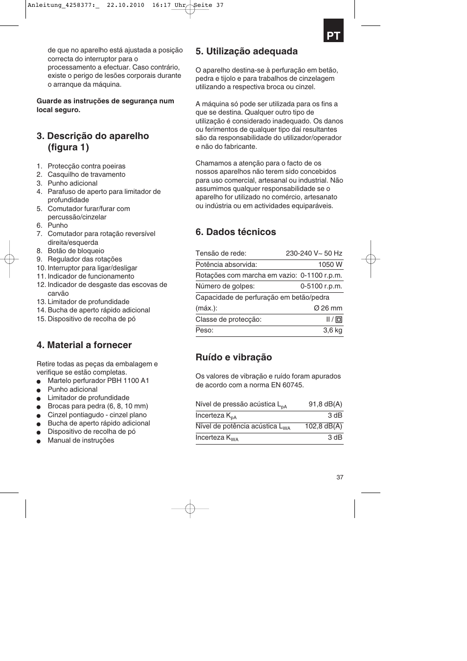 Descrição do aparelho (figura 1), Material a fornecer, Utilização adequada | Dados técnicos, Ruído e vibração | Parkside PBH 1100 A1 User Manual | Page 37 / 72