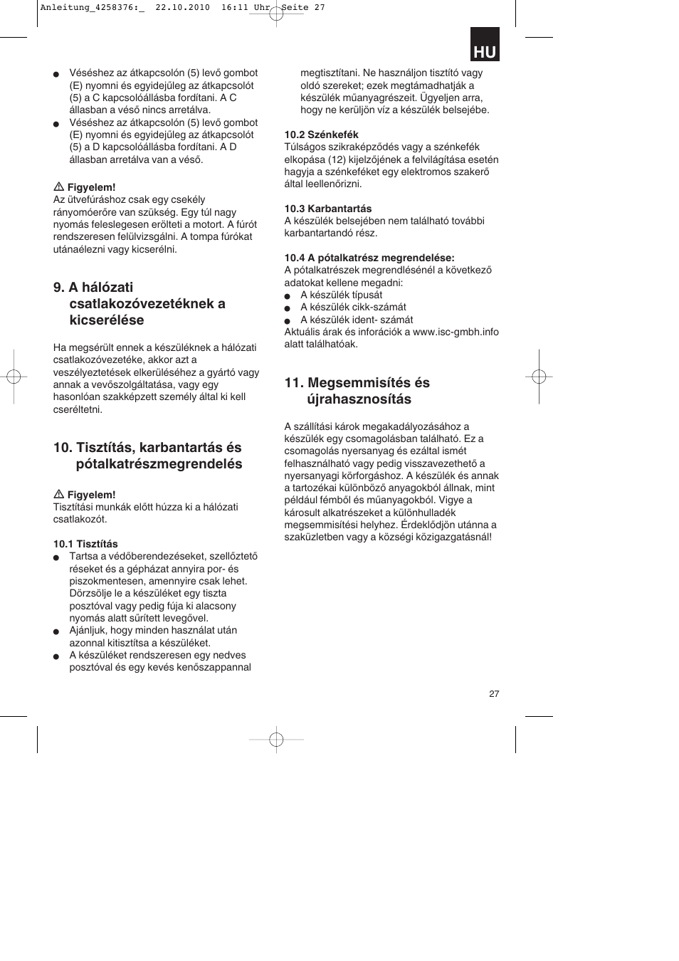 A hálózati csatlakozóvezetéknek a kicserélése, Tisztítás, karbantartás és pótalkatrészmegrendelés, Megsemmisítés és újrahasznosítás | Parkside PBH 1100 A1 User Manual | Page 27 / 96