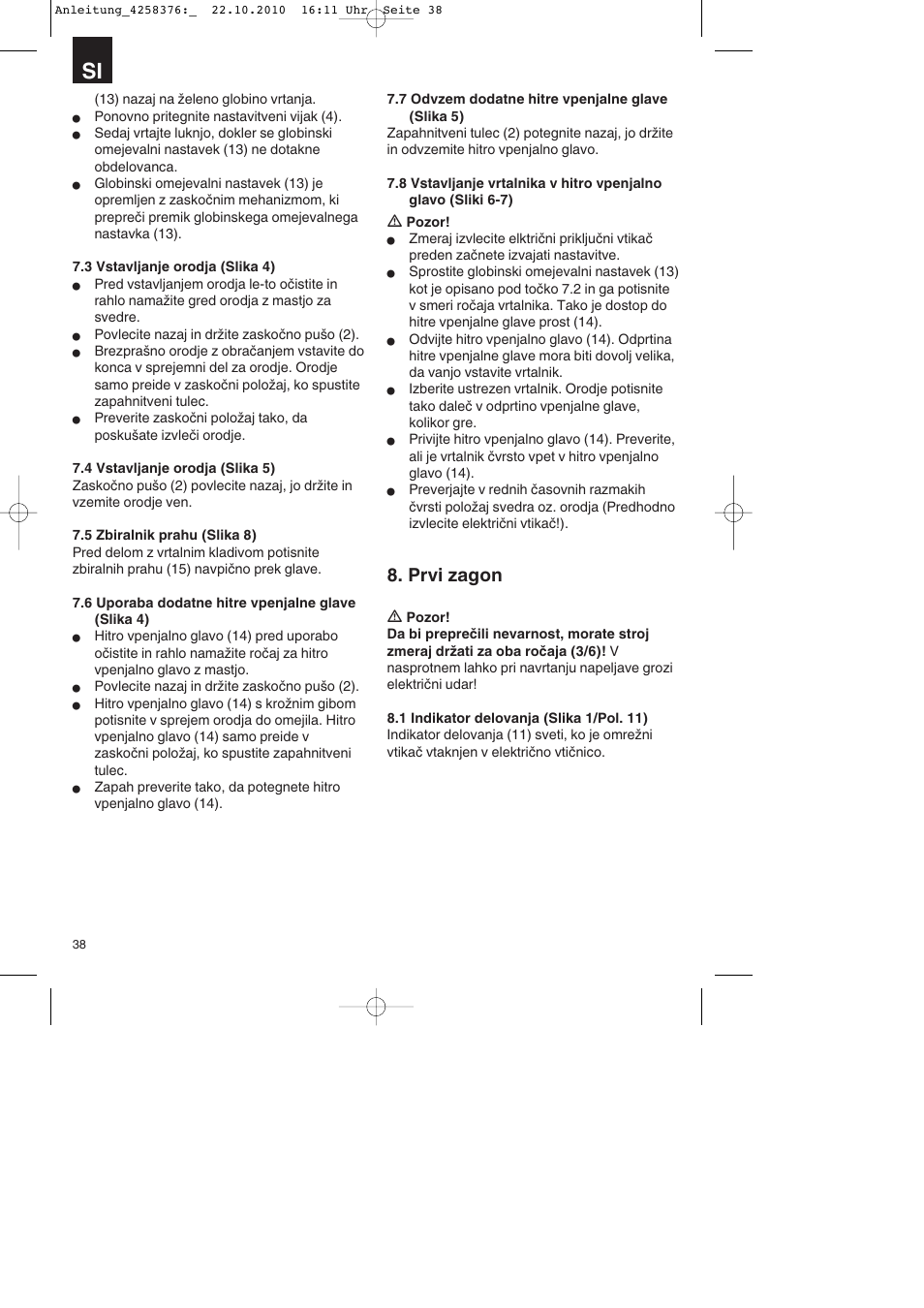 Prvi zagon | Parkside PBH 1100 A1 User Manual | Page 38 / 96