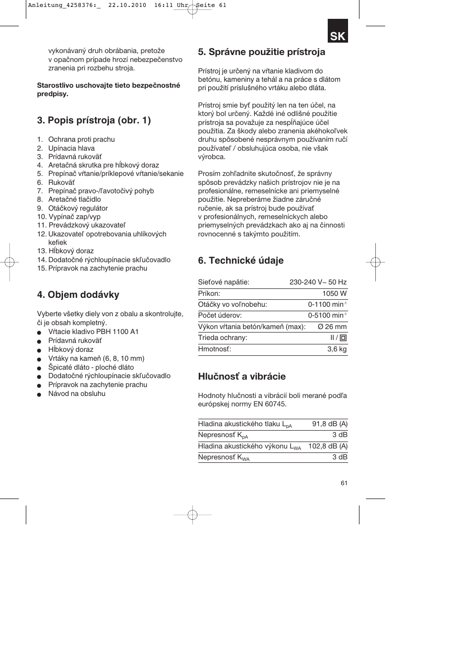 Popis prístroja (obr. 1), Objem dodávky, Správne použitie prístroja | Technické údaje, Hlučnosť a vibrácie | Parkside PBH 1100 A1 User Manual | Page 61 / 96