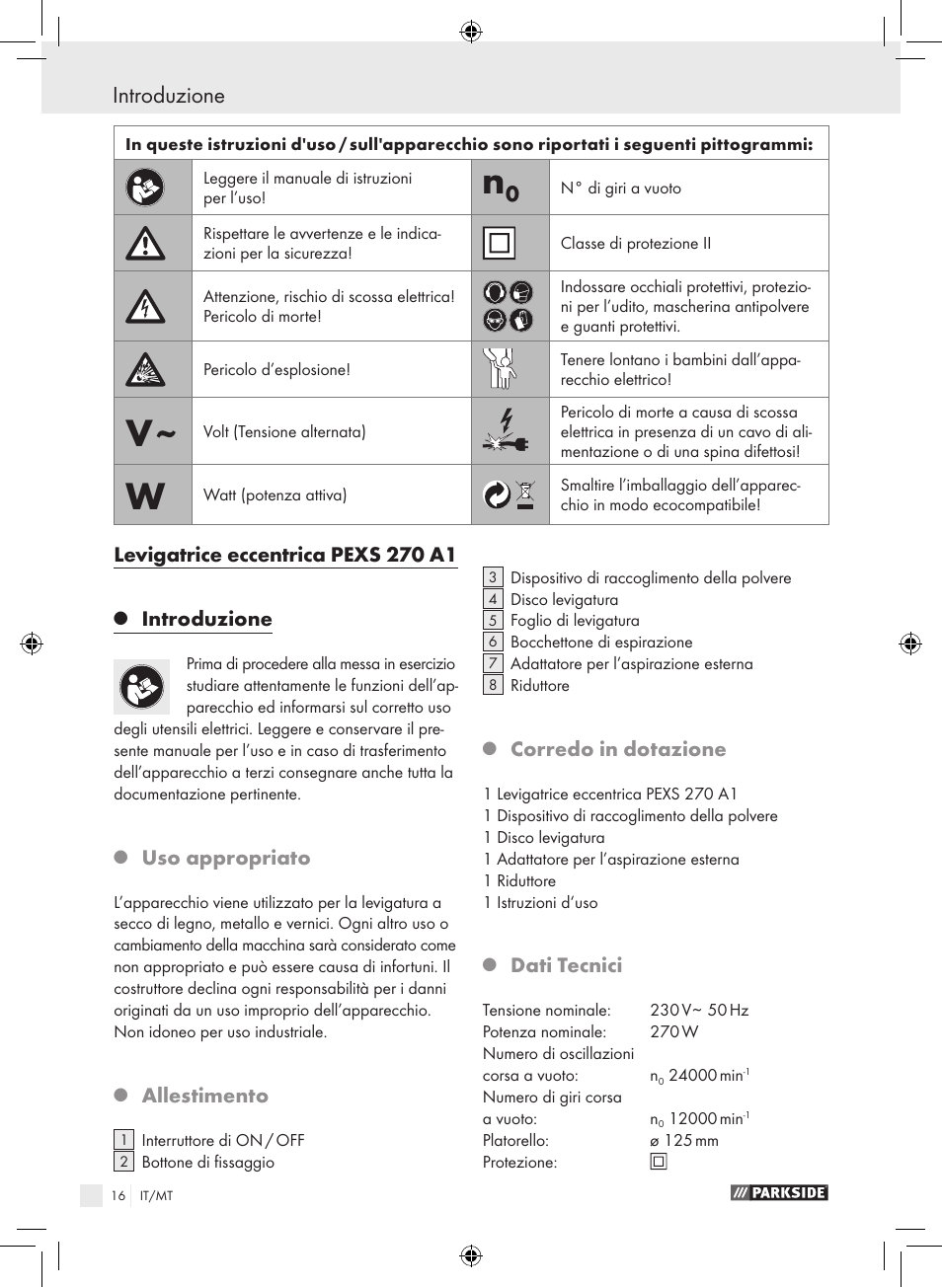 Introduzione, Levigatrice eccentrica pexs 270 a1, Uso appropriato | Allestimento, Corredo in dotazione, Dati tecnici | Parkside PEXS 270 A1 User Manual | Page 15 / 51