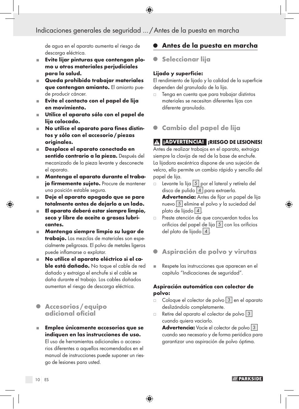 Accesorios / equipo adicional oficial, Antes de la puesta en marcha, Seleccionar lija | Cambio del papel de lija, Aspiración de polvo y virutas | Parkside PEXS 270 A1 User Manual | Page 9 / 51