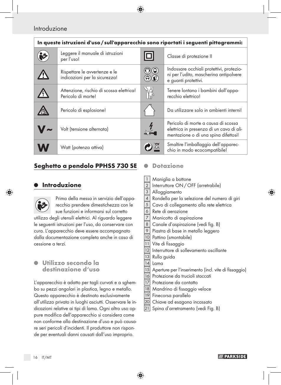 Introduzione, Seghetto a pendolo pphss 730 se, Utilizzo secondo la destinazione d‘uso | Dotazione | Parkside PPHSS 730 SE User Manual | Page 17 / 55