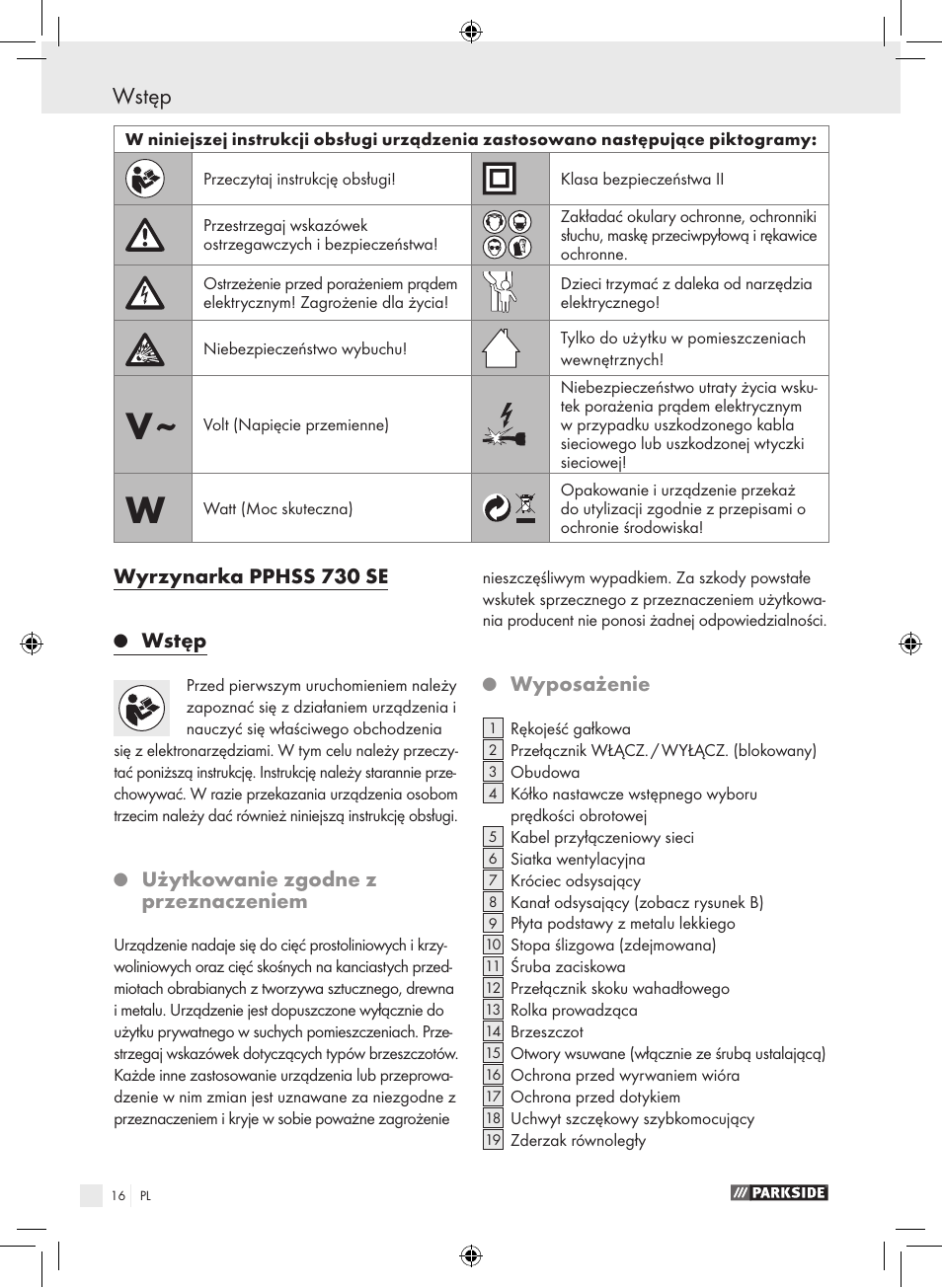 Wstęp, Wyrzynarka pphss 730 se, Użytkowanie zgodne z przeznaczeniem | Wyposażenie | Parkside PPHSS 730 SE User Manual | Page 17 / 63