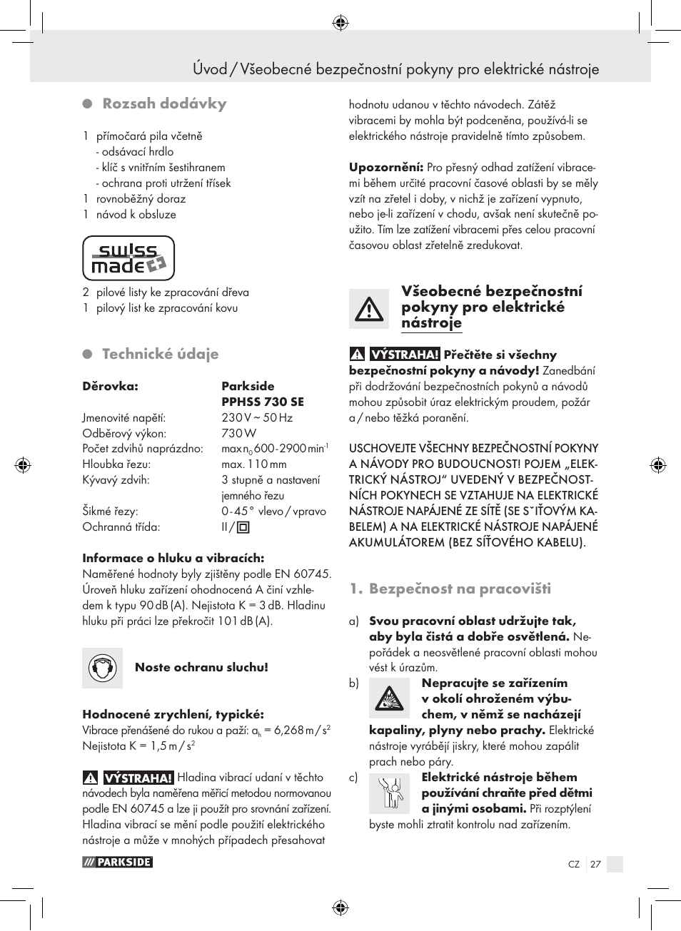 Rozsah dodávky, Technické údaje, Bezpečnost na pracovišti | Parkside PPHSS 730 SE User Manual | Page 28 / 63