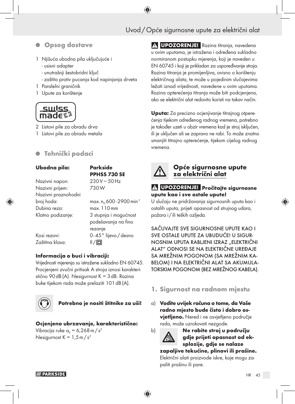 Uvod / opće sigurnosne upute za električni alat, Opseg dostave, Tehnički podaci | Opće sigurnosne upute za električni alat, Sigurnost na radnom mjestu | Parkside PPHSS 730 SE User Manual | Page 46 / 63