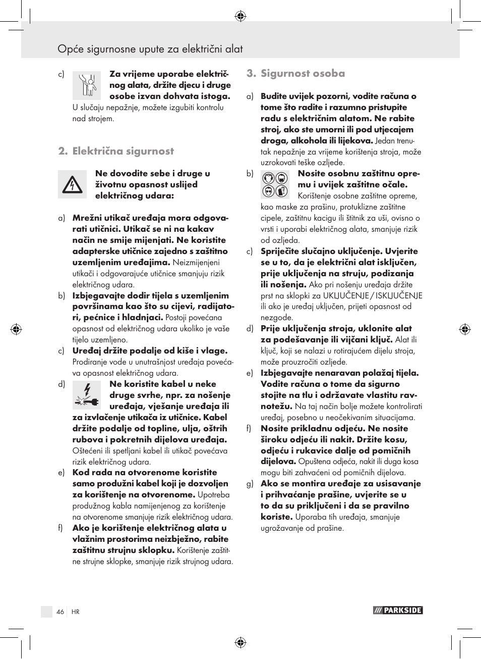 Opće sigurnosne upute za električni alat, Električna sigurnost, Sigurnost osoba | Parkside PPHSS 730 SE User Manual | Page 47 / 63