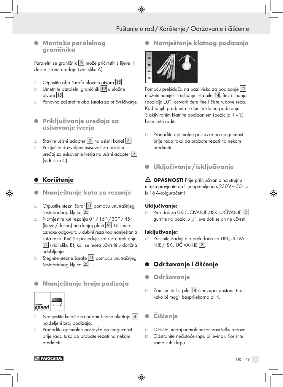 Montaža paralelnog graničnika, Priključivanje uređaja za usisavanje iverja, Korištenje | Namještanje kuta za rezanje, Namještanje broja podizaja, Namještanje klatnog podizanja, Uključivanje / isključivanje, Održavanje i čišćenje, Održavanje, Čišćenje | Parkside PPHSS 730 SE User Manual | Page 50 / 63