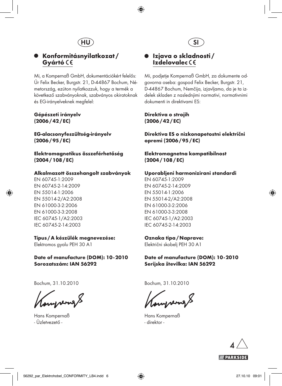 Konformitásnyilatkozat / gyártó, Izjava o skladnosti / izdelovalec | Parkside PEH 30 A1 User Manual | Page 2 / 4
