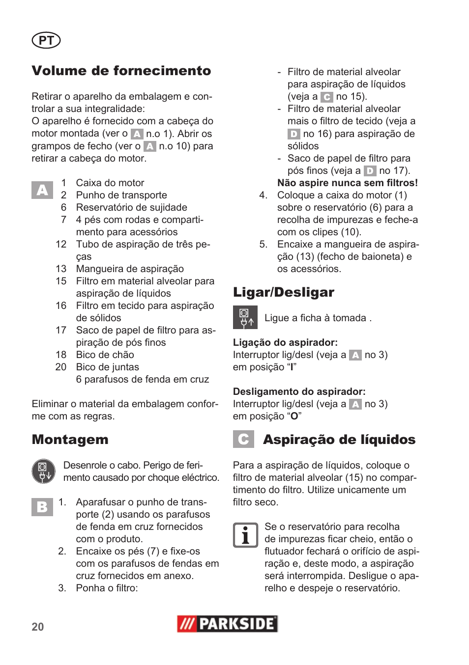 Volume de fornecimento, Montagem, Ligar/desligar | Aspiração de líquidos | Parkside PNTS 1300 A1 User Manual | Page 20 / 42