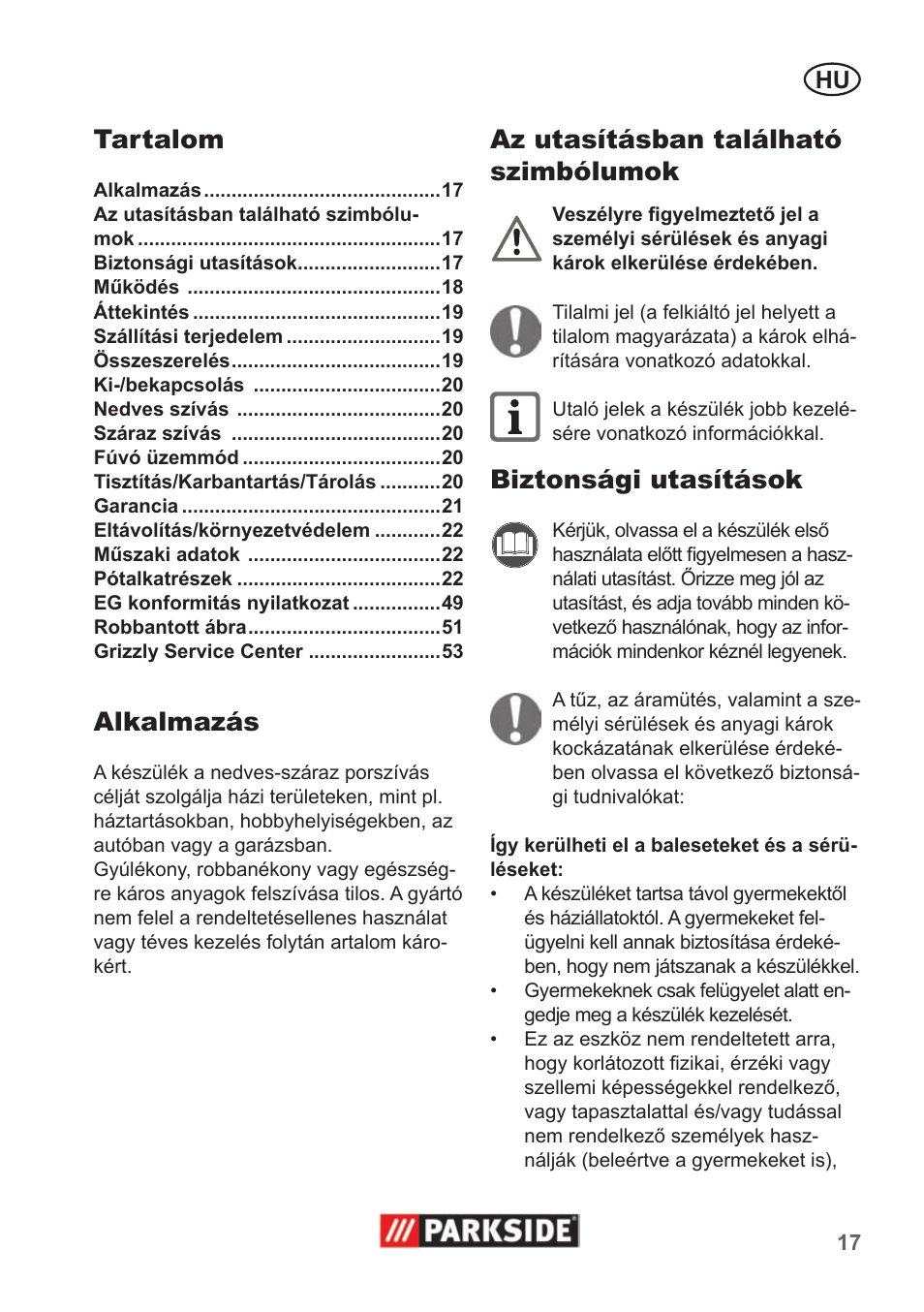 Tartalom, Alkalmazás, Az utasításban található szimbólumok | Biztonsági utasítások | Parkside PNTS 1300 A1 User Manual | Page 17 / 54