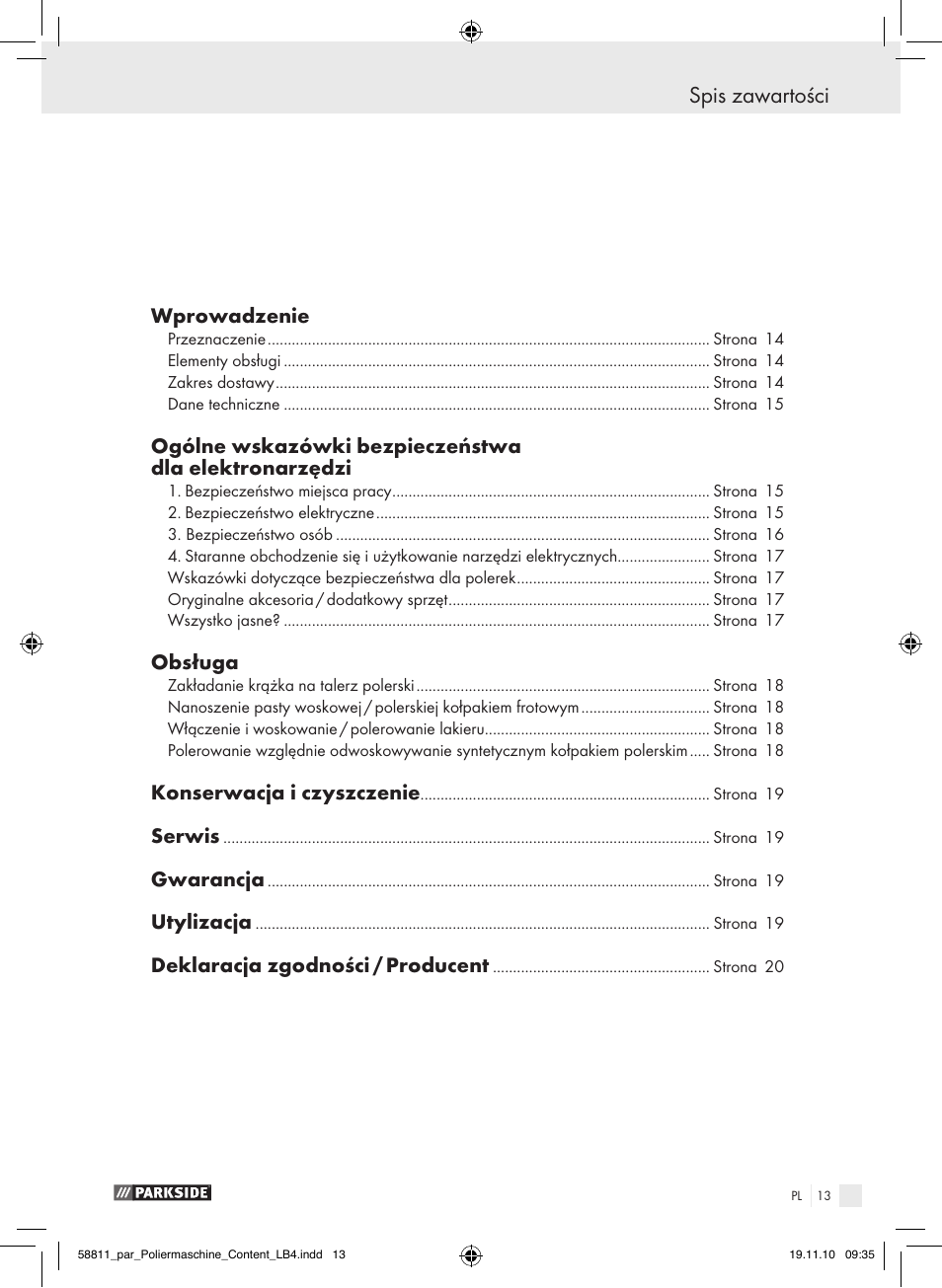 Spis zawartości, Wprowadzenie, Obsługa | Konserwacja i czyszczenie, Serwis, Gwarancja, Utylizacja, Deklaracja zgodności / producent | Parkside PWP 90 A1 User Manual | Page 15 / 62