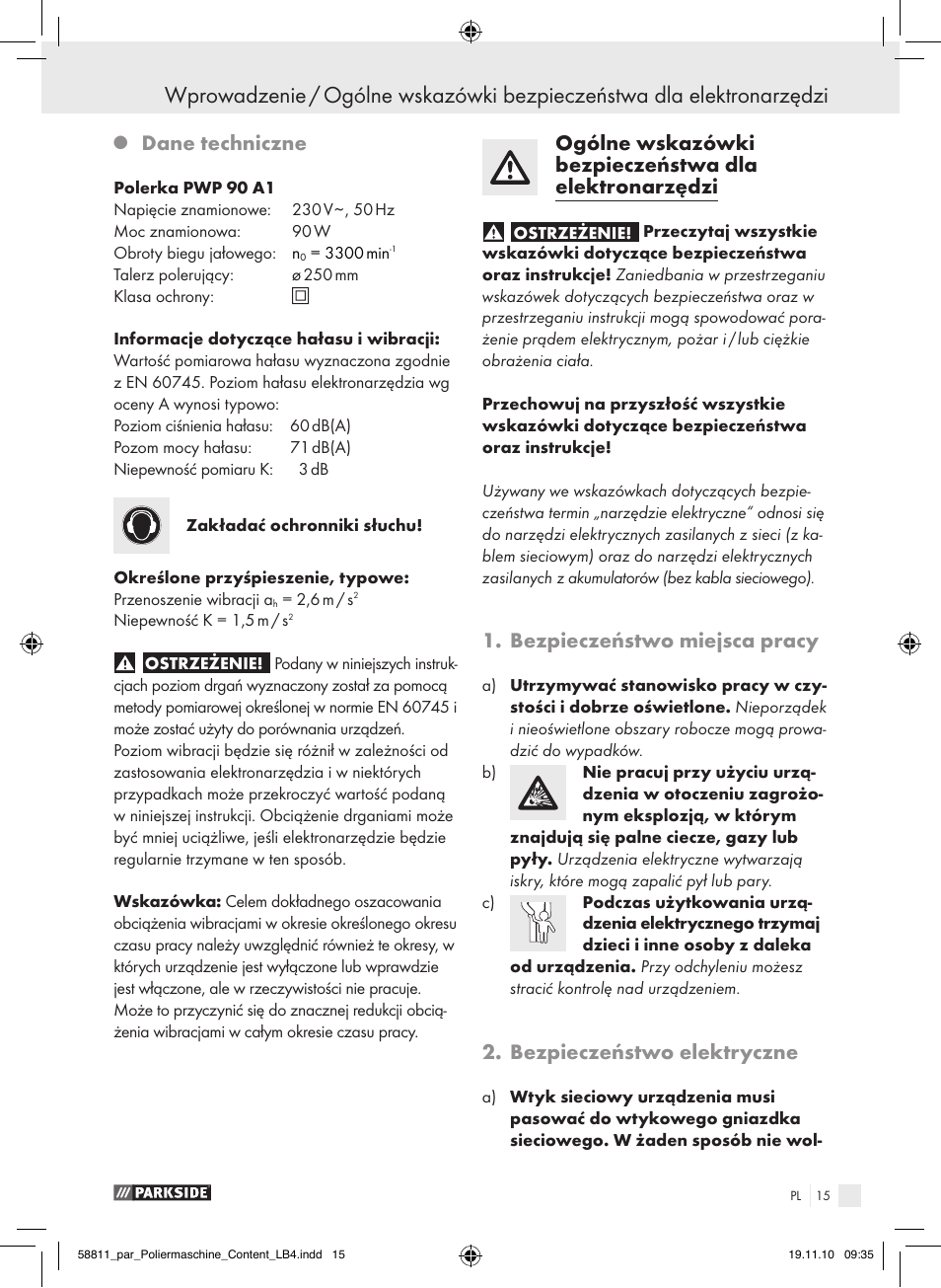 Dane techniczne, Bezpieczeństwo miejsca pracy, Bezpieczeństwo elektryczne | Parkside PWP 90 A1 User Manual | Page 17 / 62