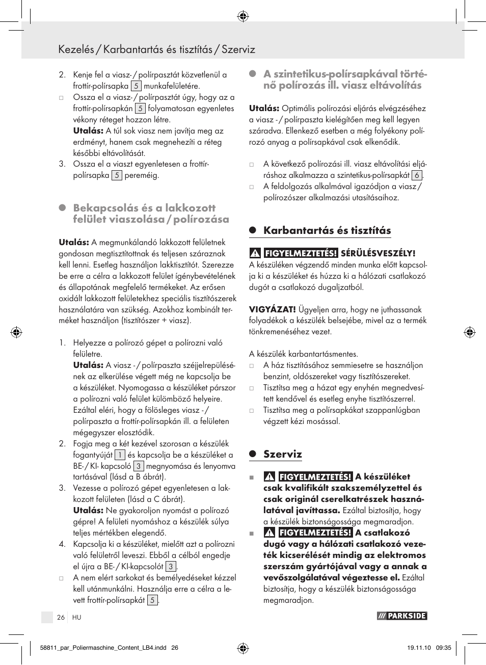 Kezelés / karbantartás és tisztítás / szerviz, Karbantartás és tisztítás, Szerviz | Parkside PWP 90 A1 User Manual | Page 28 / 62