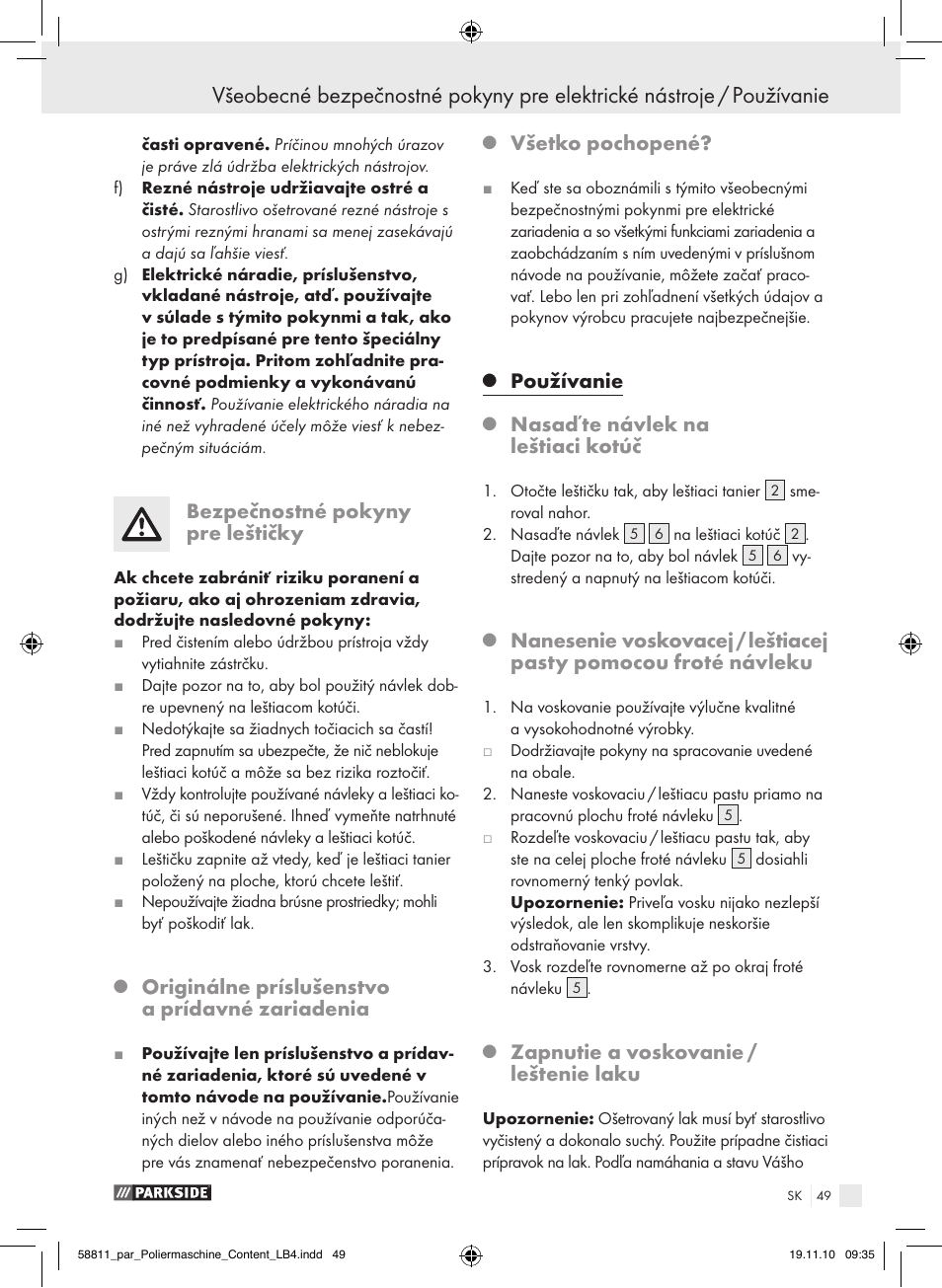 Bezpečnostné pokyny pre leštičky, Originálne príslušenstvo a prídavné zariadenia, Všetko pochopené | Používanie, Nasaďte návlek na leštiaci kotúč, Zapnutie a voskovanie / leštenie laku | Parkside PWP 90 A1 User Manual | Page 51 / 62