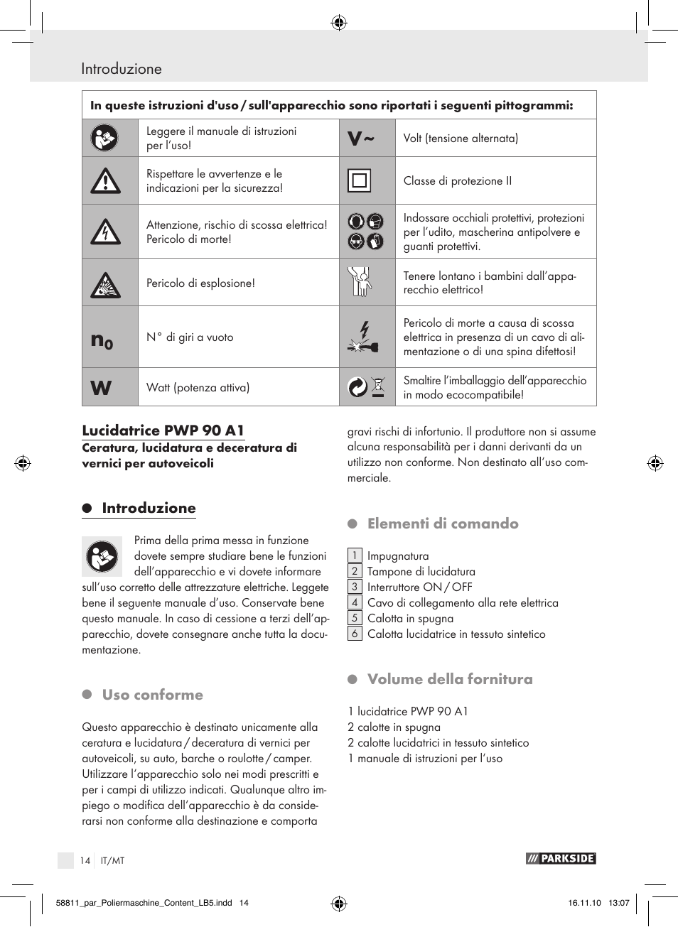 Introduzione, Lucidatrice pwp 90 a1, Uso conforme | Elementi di comando, Volume della fornitura | Parkside PWP 90 A1 User Manual | Page 16 / 46