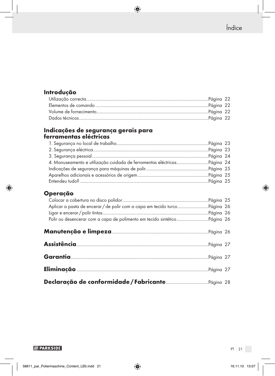 Índice, Introdução, Operação | Manutenção e limpeza, Assistência, Garantia, Eliminação, Declaração de conformidade / fabricante | Parkside PWP 90 A1 User Manual | Page 23 / 46