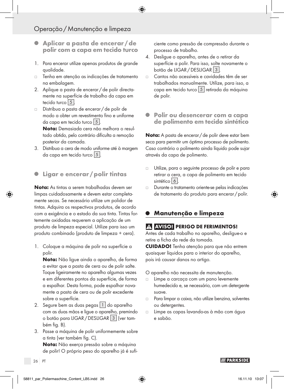 Operação / manutenção e limpeza, Ligar e encerar / polir tintas, Manutenção e limpeza | Parkside PWP 90 A1 User Manual | Page 28 / 46