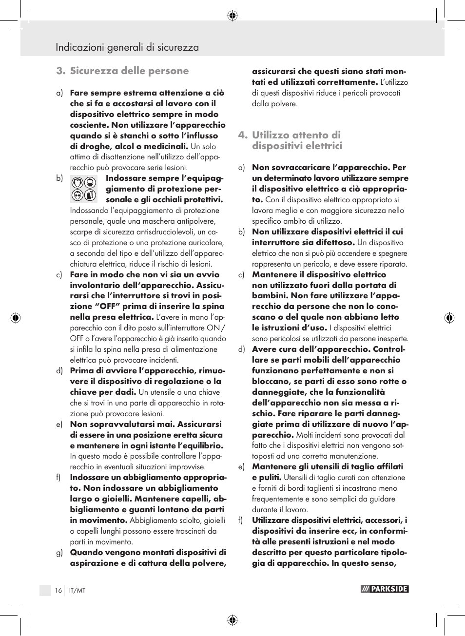 Indicazioni generali di sicurezza, Sicurezza delle persone, Utilizzo attento di dispositivi elettrici | Parkside PHLG 2000-2 User Manual | Page 16 / 44