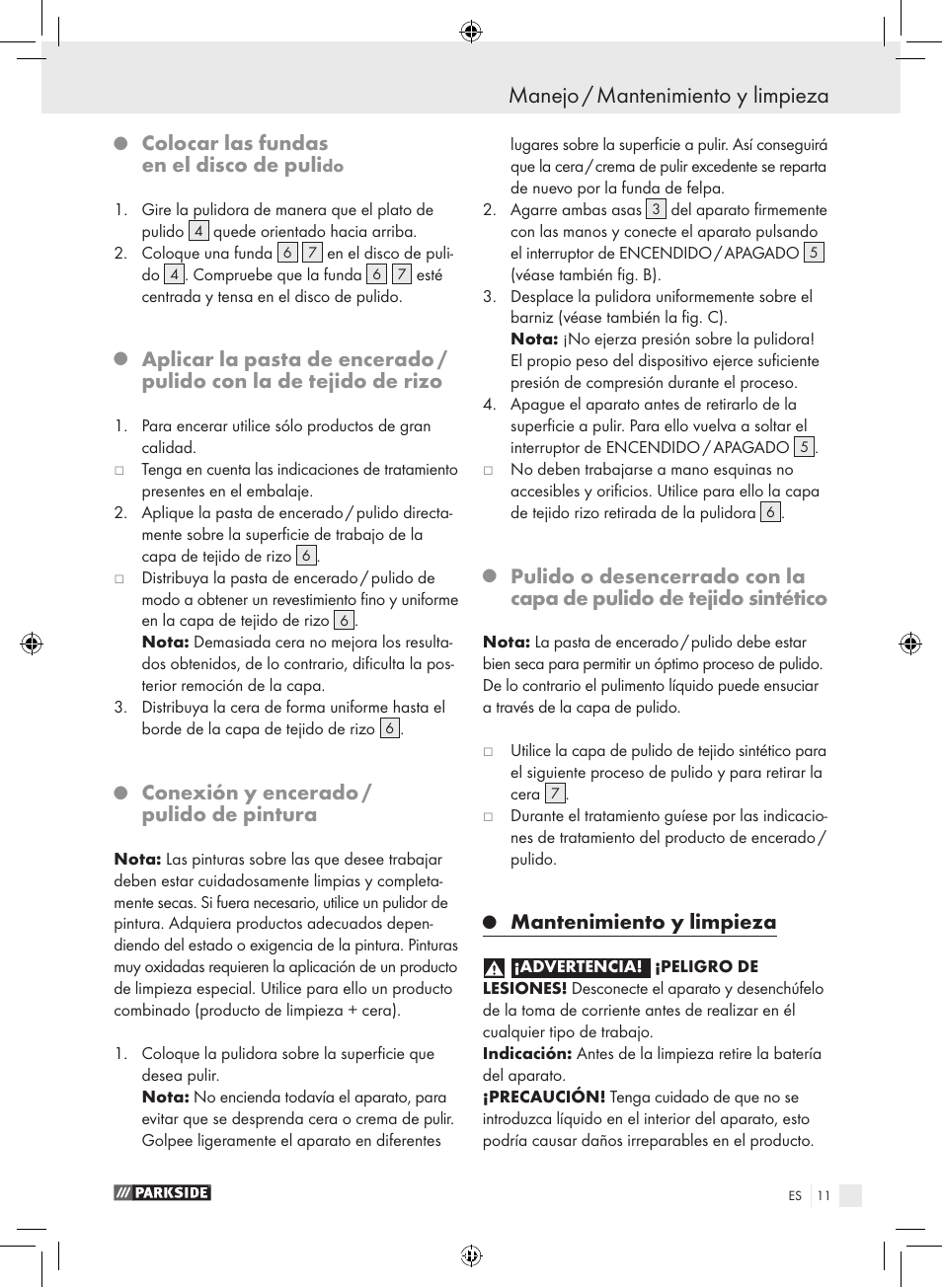 Manejo / mantenimiento y limpieza, Colocar las fundas en el disco de puli, Conexión y encerado / pulido de pintura | Mantenimiento y limpieza | Parkside KH8888 User Manual | Page 11 / 43