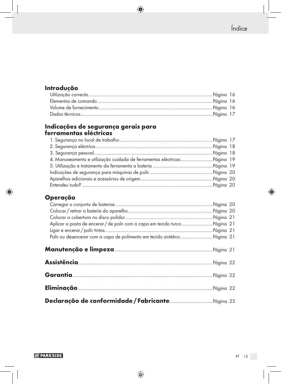 Índice, Introdução, Operação | Manutenção e limpeza, Assistência, Garantia, Eliminação, Declaração de conformidade / fabricante | Parkside KH8888 User Manual | Page 15 / 43