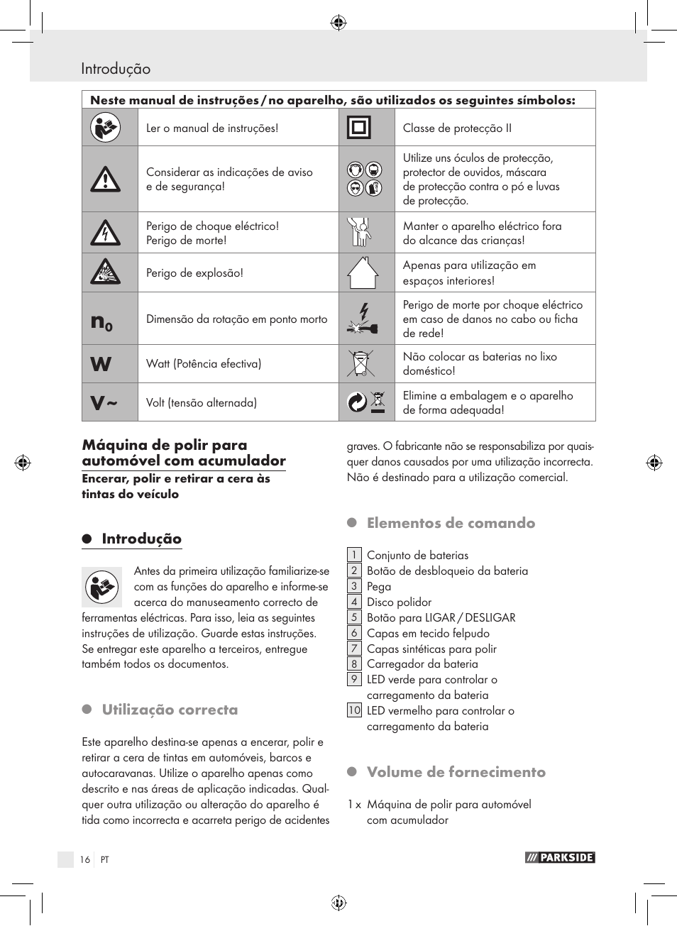 Máquina de polir para automóvel com acumulador, Introdução, Utilização correcta | Elementos de comando, Volume de fornecimento | Parkside KH8888 User Manual | Page 16 / 43
