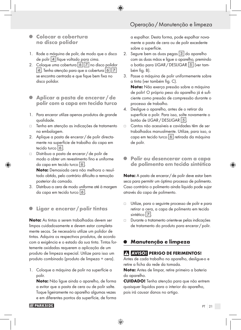 Operação / manutenção e limpeza, Colocar a cobertura no disco polidor, Ligar e encerar / polir tintas | Manutenção e limpeza | Parkside KH8888 User Manual | Page 21 / 43