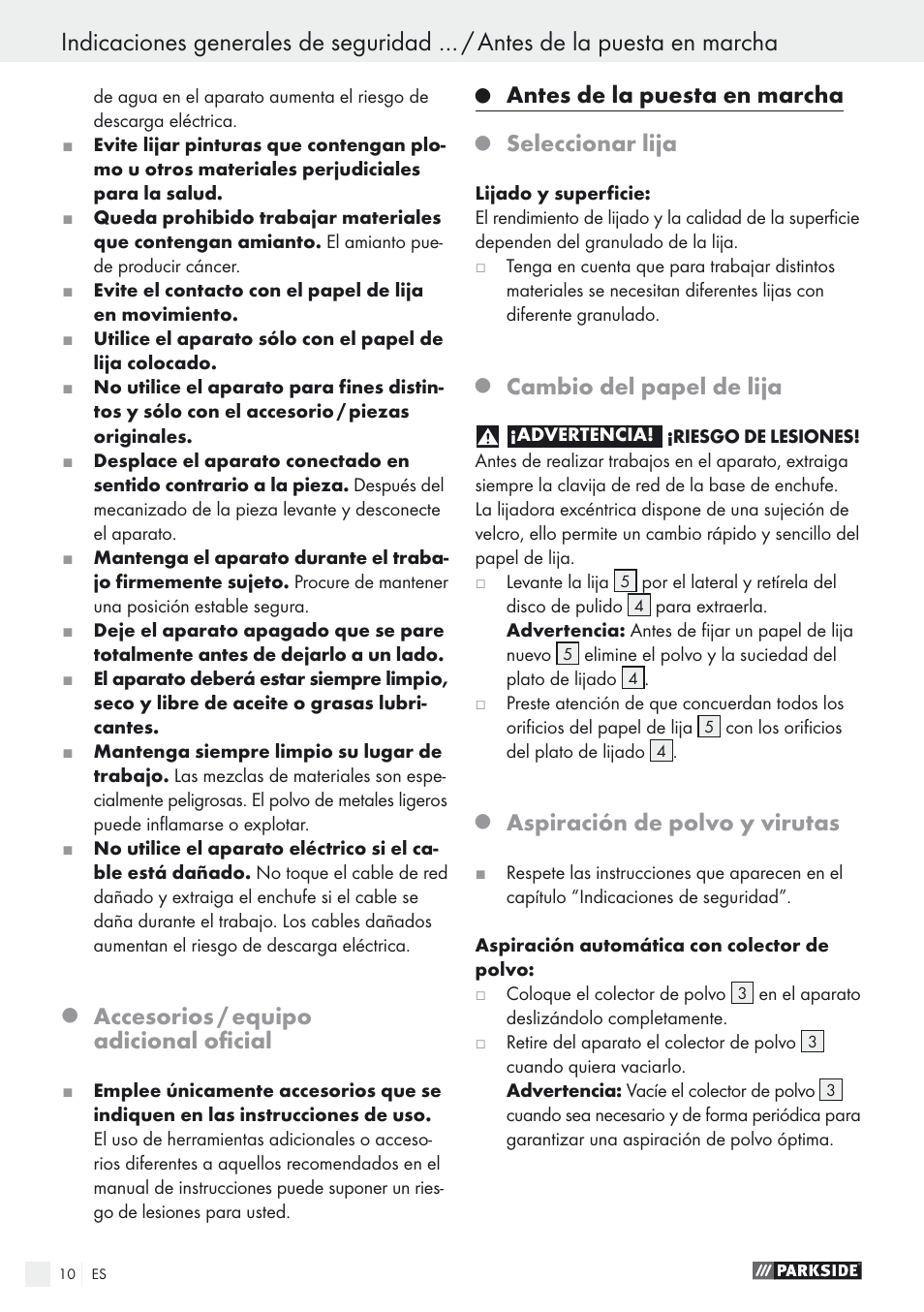 Accesorios / equipo adicional oficial, Antes de la puesta en marcha, Seleccionar lija | Cambio del papel de lija, Aspiración de polvo y virutas | Parkside PEXS 270 A1 User Manual | Page 10 / 52