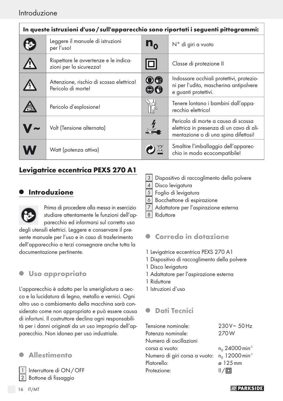 Introduzione, Levigatrice eccentrica pexs 270 a1, Uso appropriato | Allestimento, Corredo in dotazione, Dati tecnici | Parkside PEXS 270 A1 User Manual | Page 16 / 52