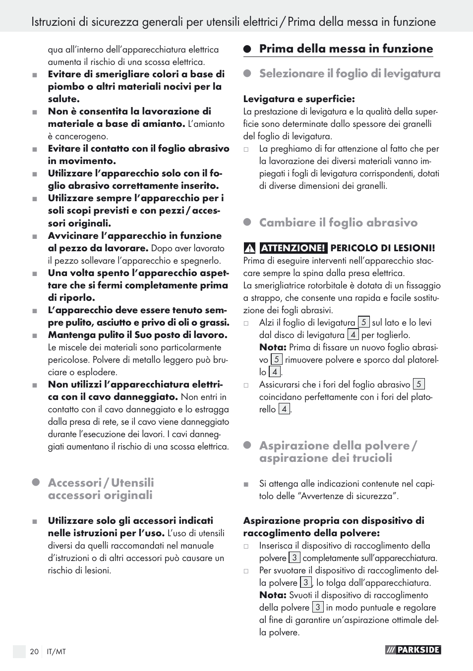 Accessori / utensili accessori originali, Prima della messa in funzione, Selezionare il foglio di levigatura | Cambiare il foglio abrasivo | Parkside PEXS 270 A1 User Manual | Page 20 / 52