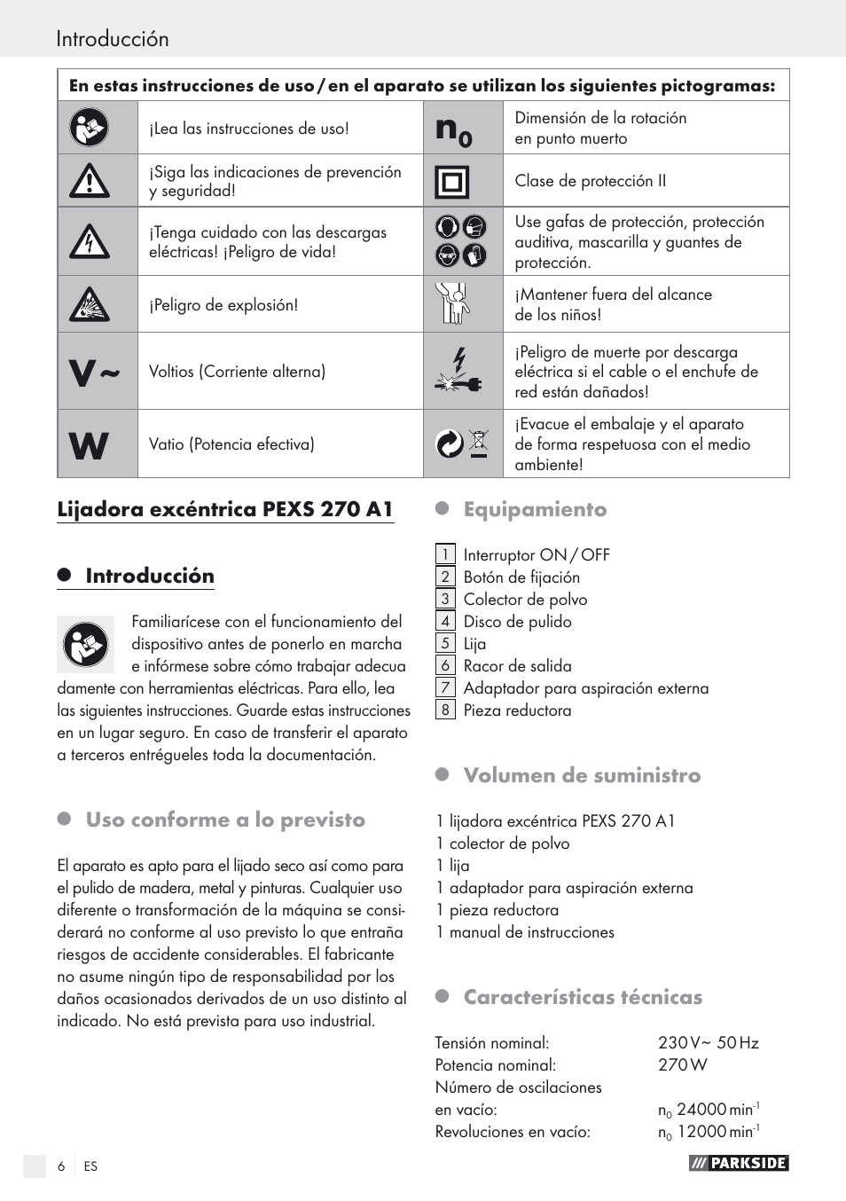 Lijadora excéntrica pexs 270 a1, Introducción, Uso conforme a lo previsto | Equipamiento, Volumen de suministro, Características técnicas | Parkside PEXS 270 A1 User Manual | Page 6 / 52