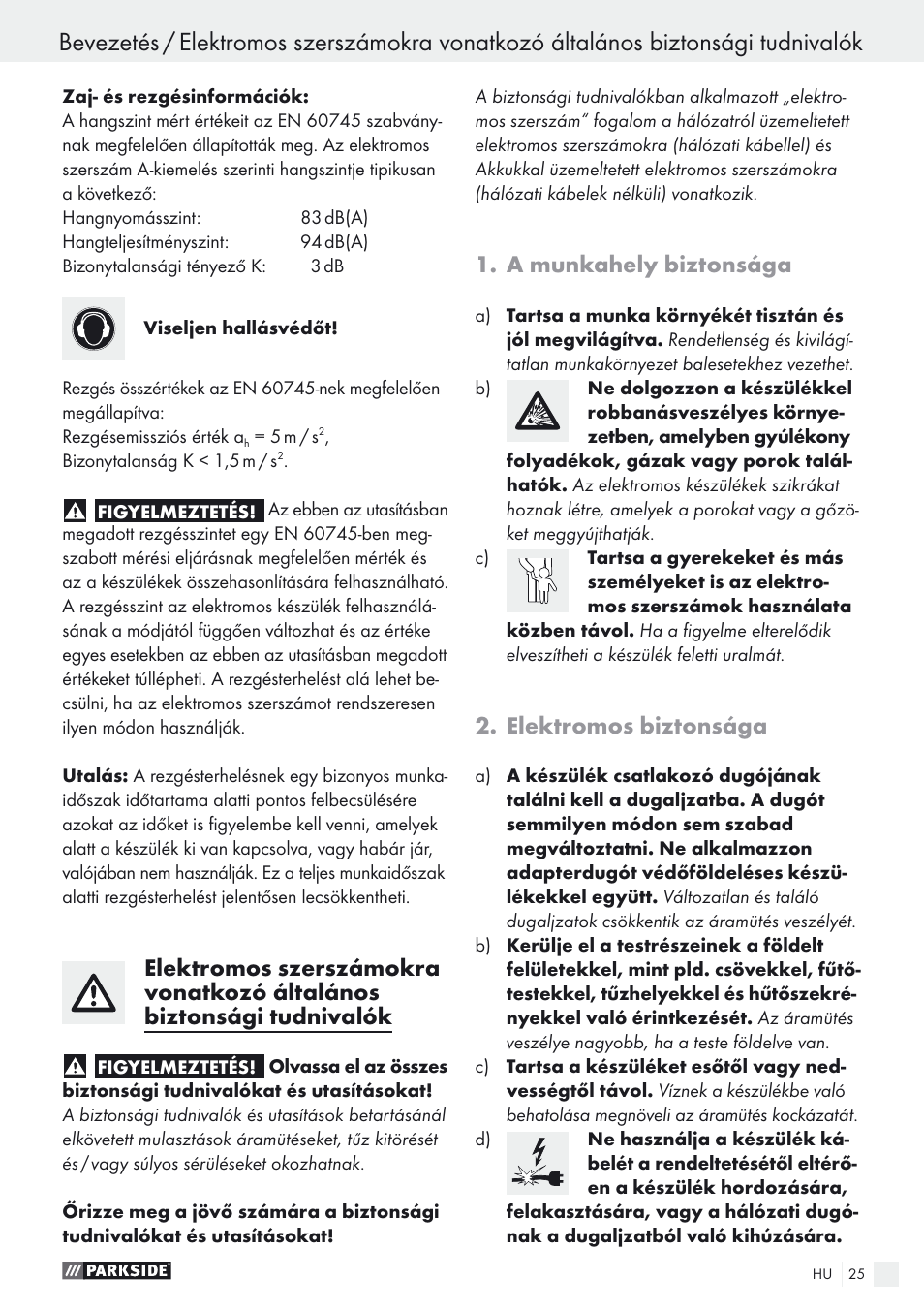 A munkahely biztonsága, Elektromos biztonsága | Parkside PEXS 270 A1 User Manual | Page 25 / 68