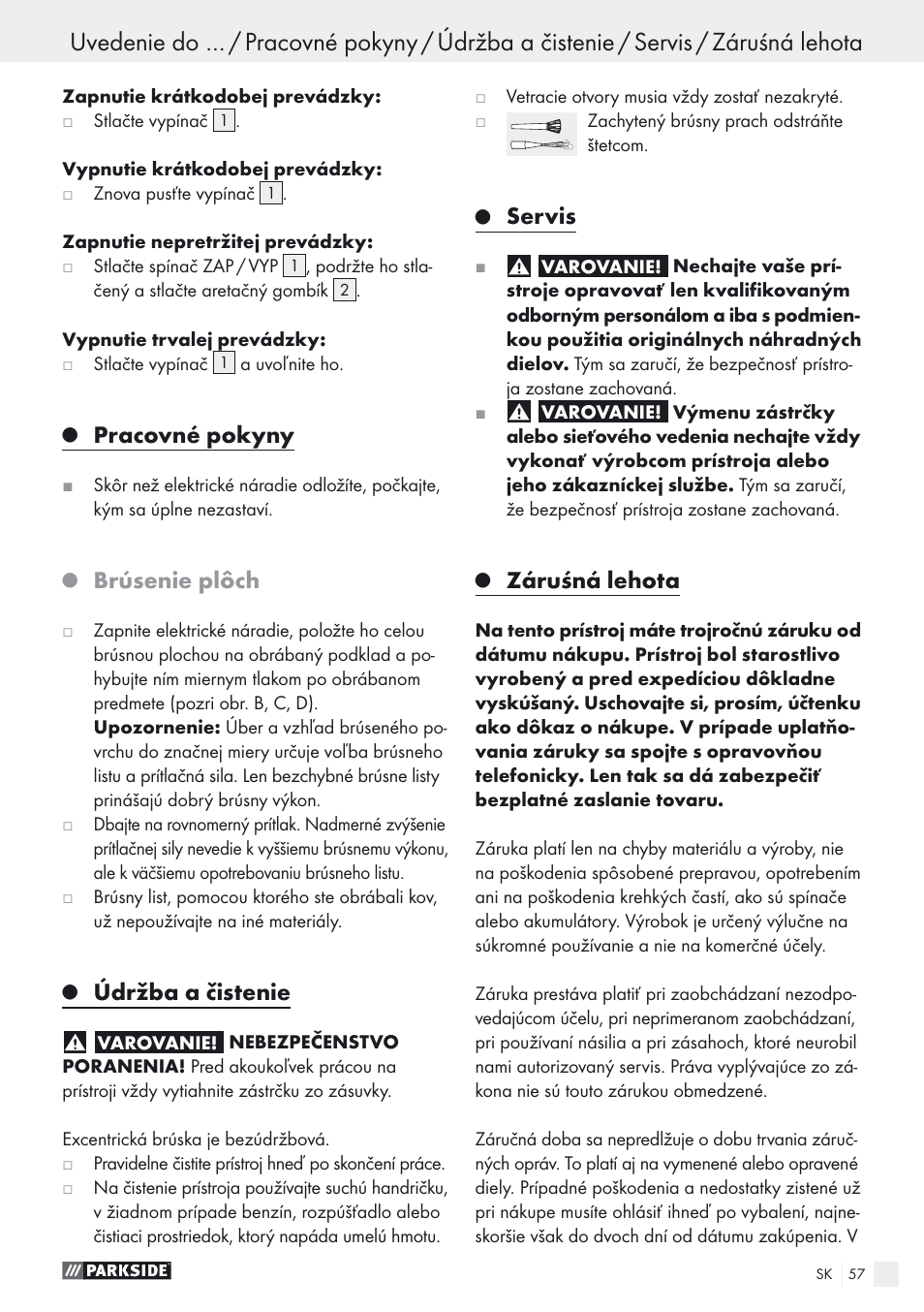 Pracovné pokyny, Brúsenie plôch, Údržba a čistenie | Servis, Záruśná lehota | Parkside PEXS 270 A1 User Manual | Page 57 / 68