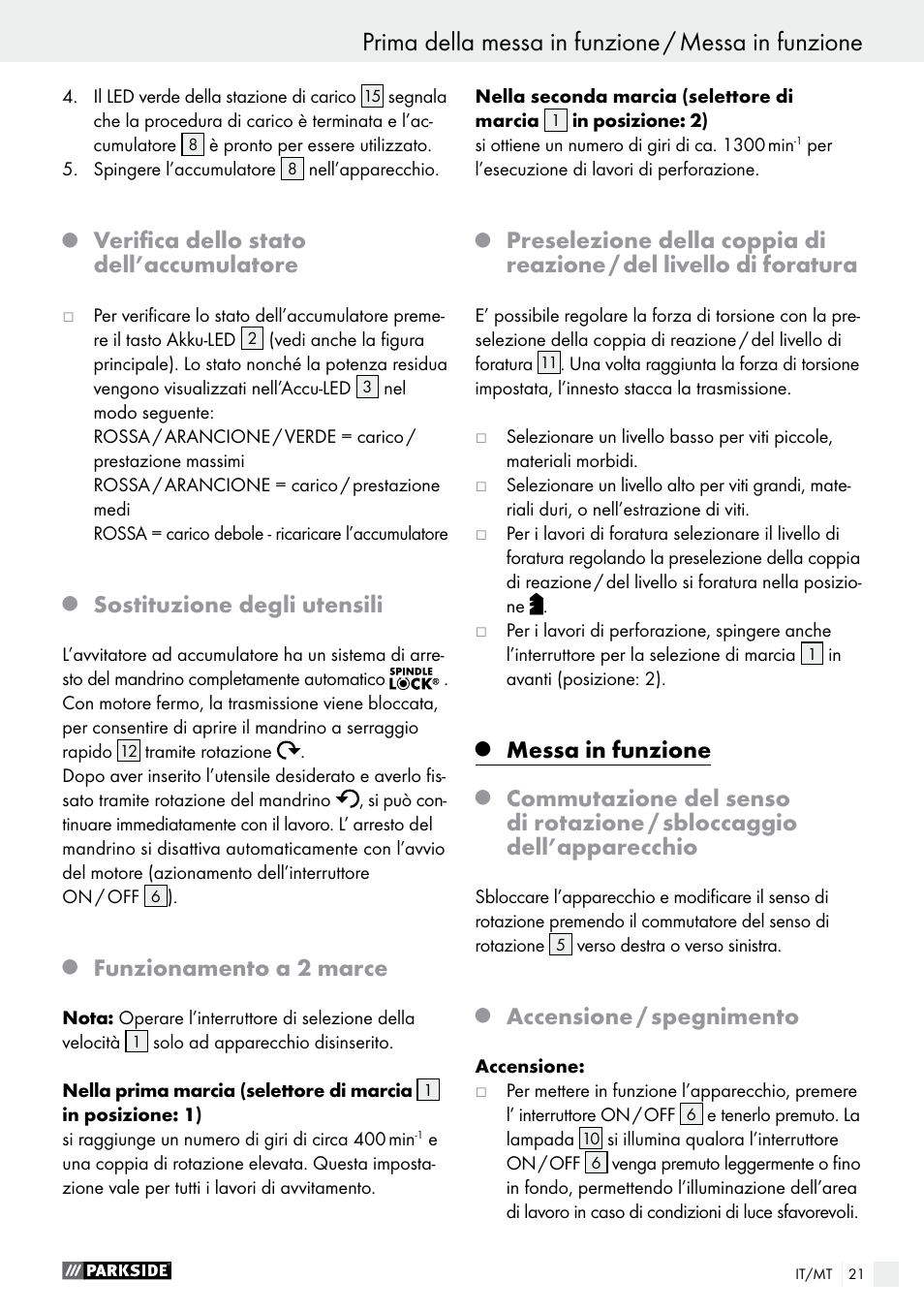 Prima della messa in funzione / messa in funzione, Verifica dello stato dell’accumulatore, Sostituzione degli utensili | Funzionamento a 2 marce, Messa in funzione, Accensione / spegnimento | Parkside PABS 10.8 A1 User Manual | Page 21 / 55