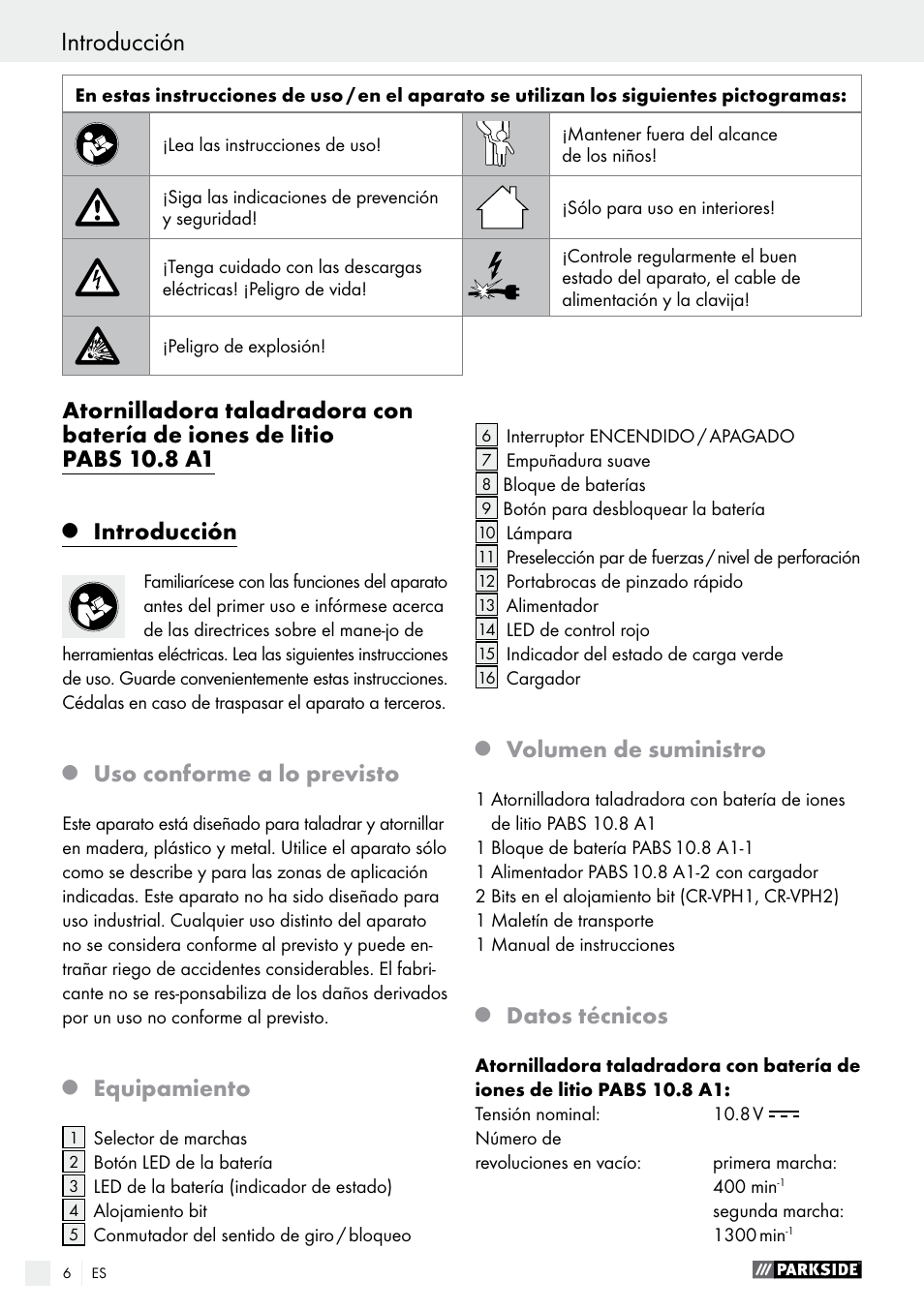 Introducción, Uso conforme a lo previsto, Equipamiento | Volumen de suministro, Datos técnicos | Parkside PABS 10.8 A1 User Manual | Page 6 / 55