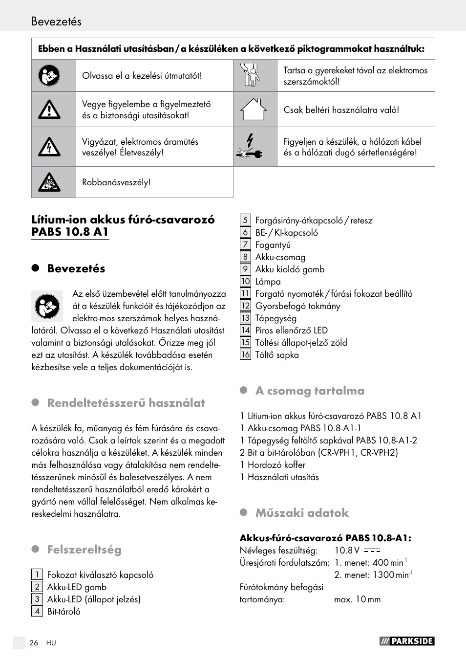 Bevezetés, Lítium-ion akkus fúró-csavarozó pabs 10.8 a1, Rendeltetésszerű használat | Felszereltség, A csomag tartalma, Műszaki adatok | Parkside PABS 10.8 A1 User Manual | Page 26 / 75