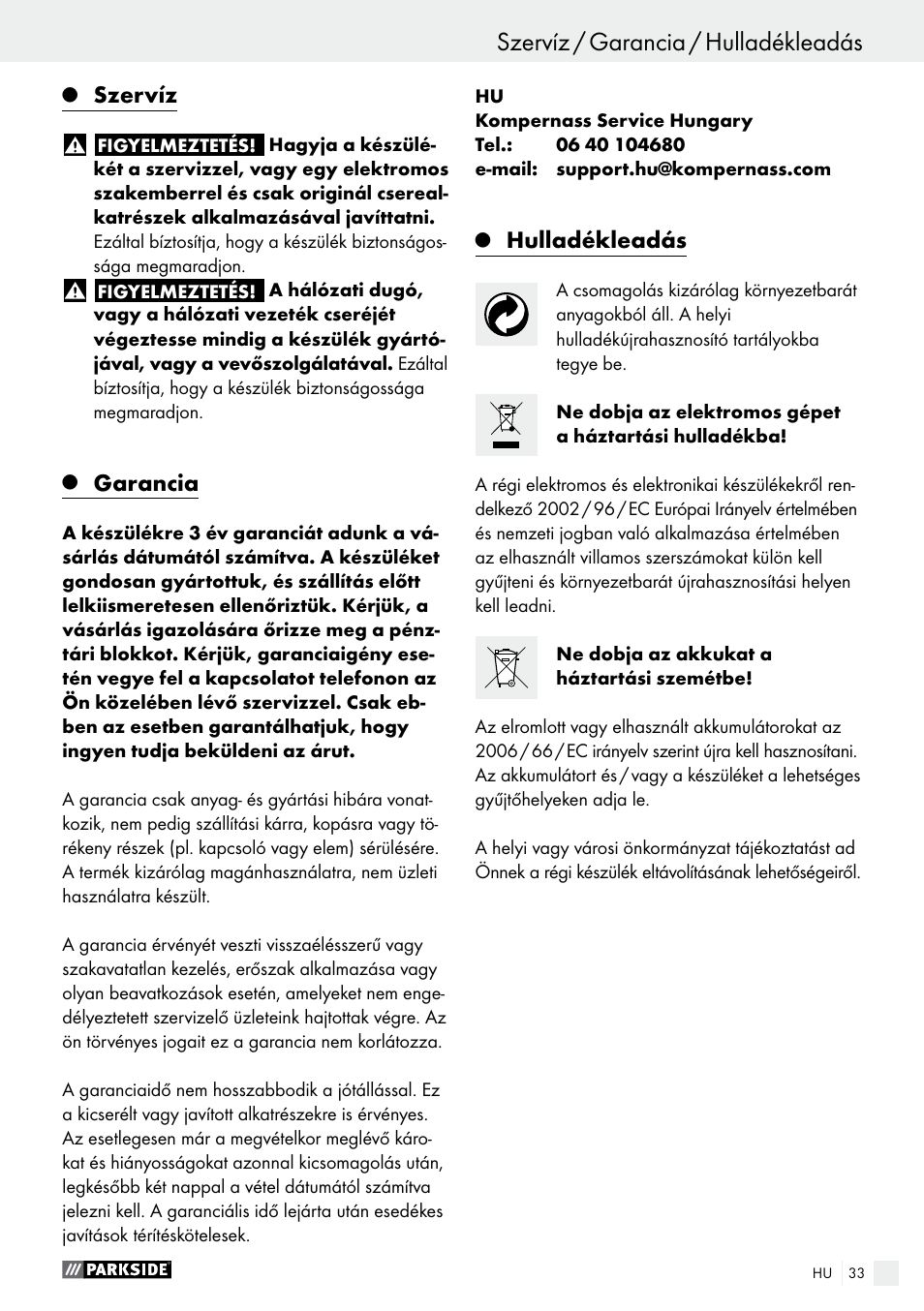 Szervíz / garancia / hulladékleadás, Szervíz, Garancia | Hulladékleadás | Parkside PABS 10.8 A1 User Manual | Page 33 / 75