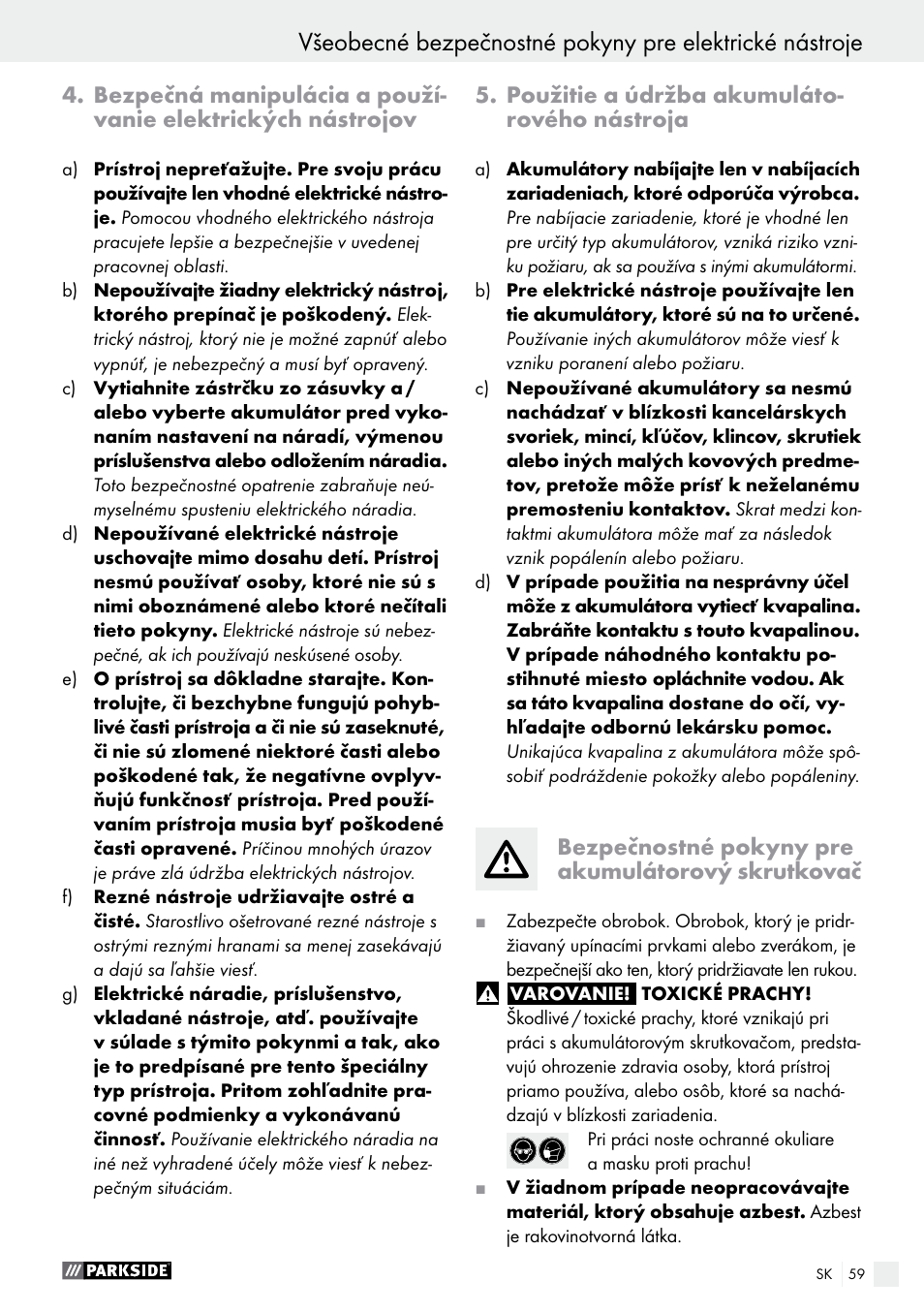 Použitie a údržba akumuláto- rového nástroja, Bezpečnostné pokyny pre akumulátorový skrutkovač | Parkside PABS 10.8 A1 User Manual | Page 59 / 75